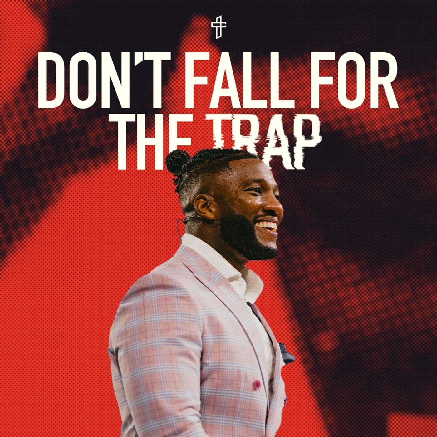 Don’t Fall For The Trap // Triggered (Part 1) // Michael Todd - Transformation Church cover
