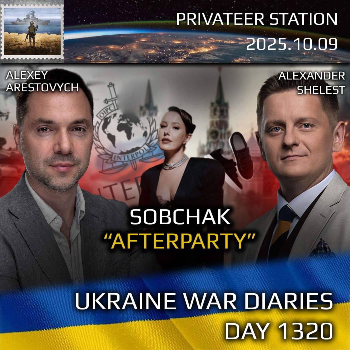 War in Ukraine, Analytics. Day 1320: Sobchak Interview "Afterparty". Arestovych, Shelest. - Privateer Station: War In Ukraine cover