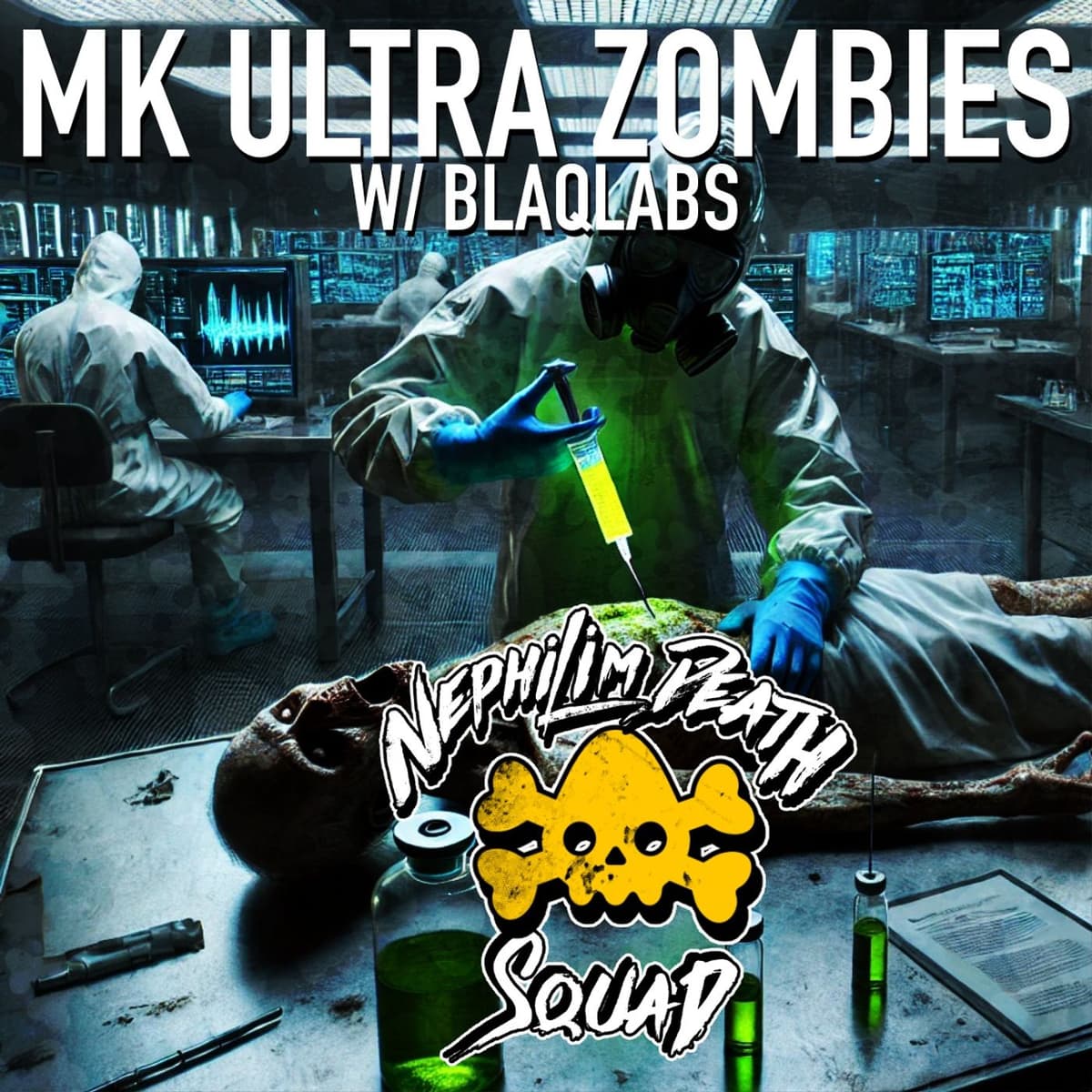 106: MK Ultra Zombies w/ BlaQLabs - Nephilim Death Squad Biblical Conspiracy cover