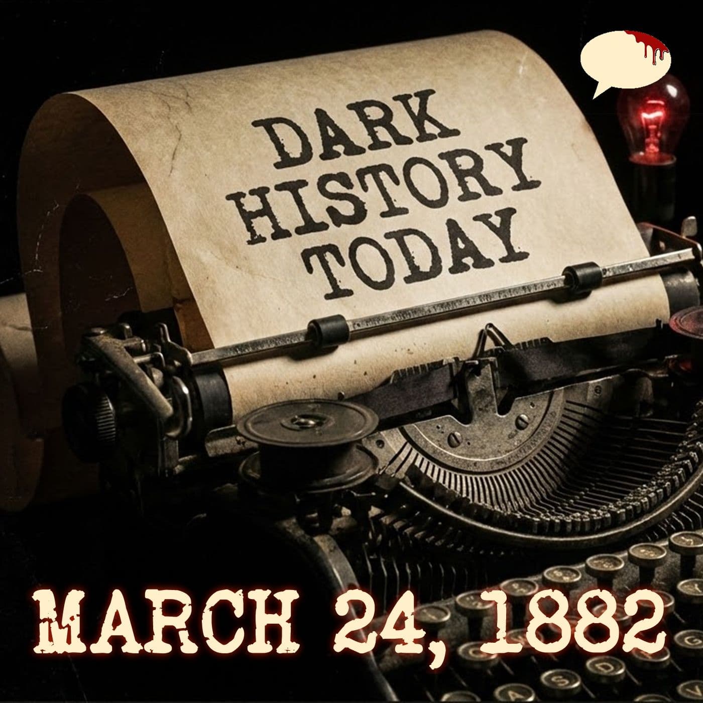 March 24, 1882 - True Crime Historian cover