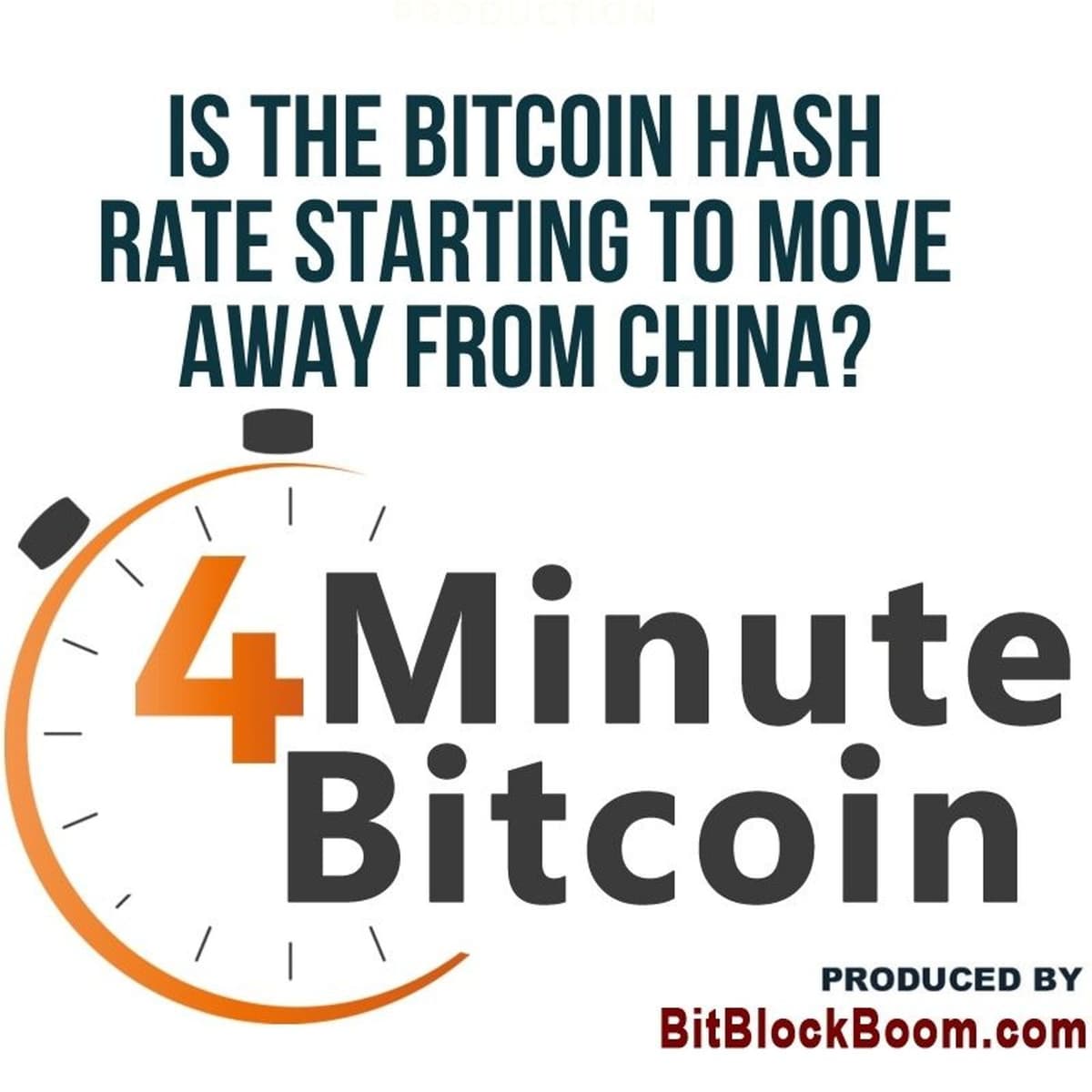 Is The Bitcoin Hash Rate Starting To Move Away From China? - 4 Minute Bitcoin Daily News cover