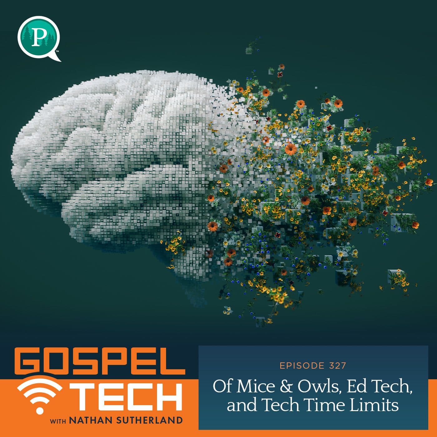 Of Mice & Owls, Ed Tech, and Tech Time Limits — Gospel Tech with Nathan Sutherland cover
