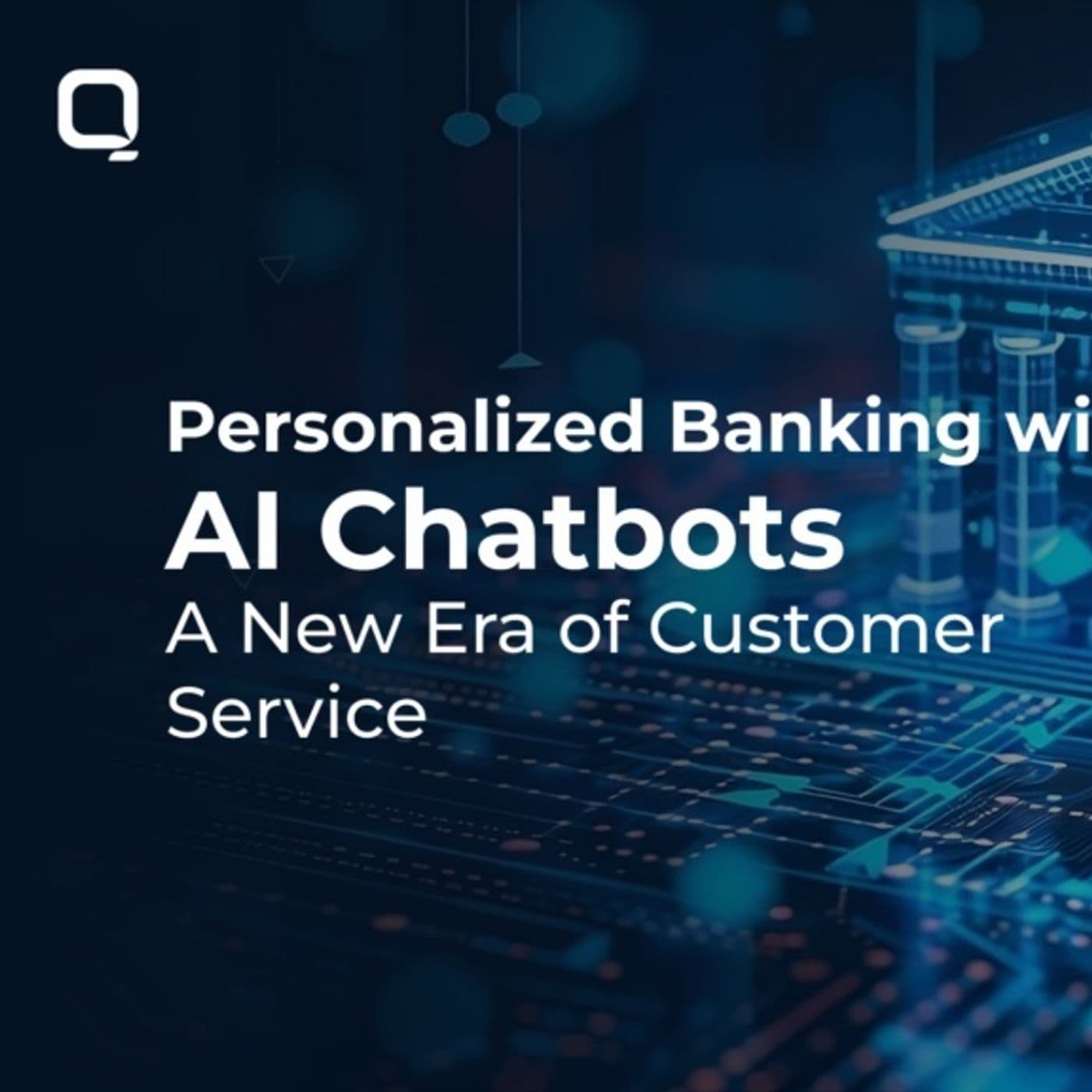 Personalized Banking with AI Chatbots A New Era of Customer Service (2) - Artificial Intelligence cover