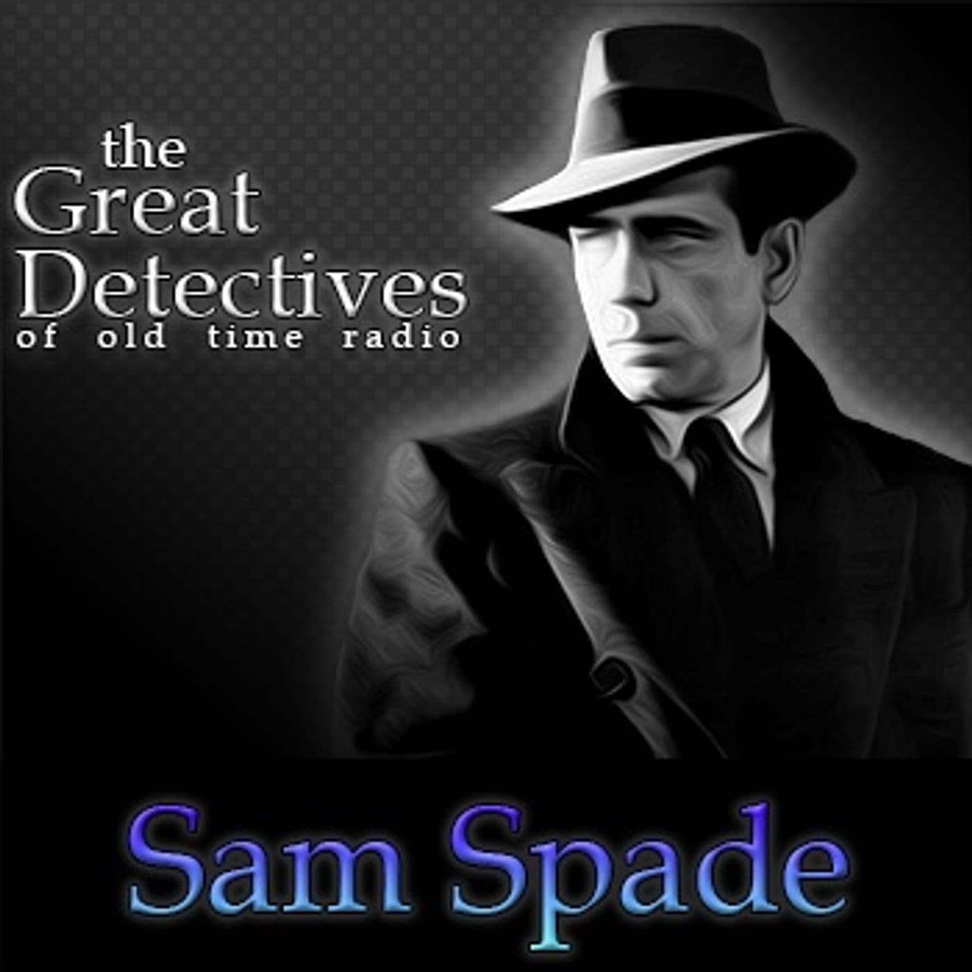 Sam Spade: The Stopped Watch Caper (EP3993) - The Great Detectives of Old Time Radio| Daily Mystery Dramas cover