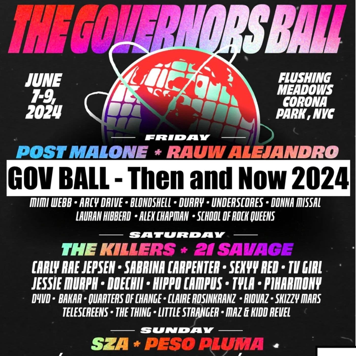 Gov Ball Then and Now - Gov Ball Then and Now - 2024 cover