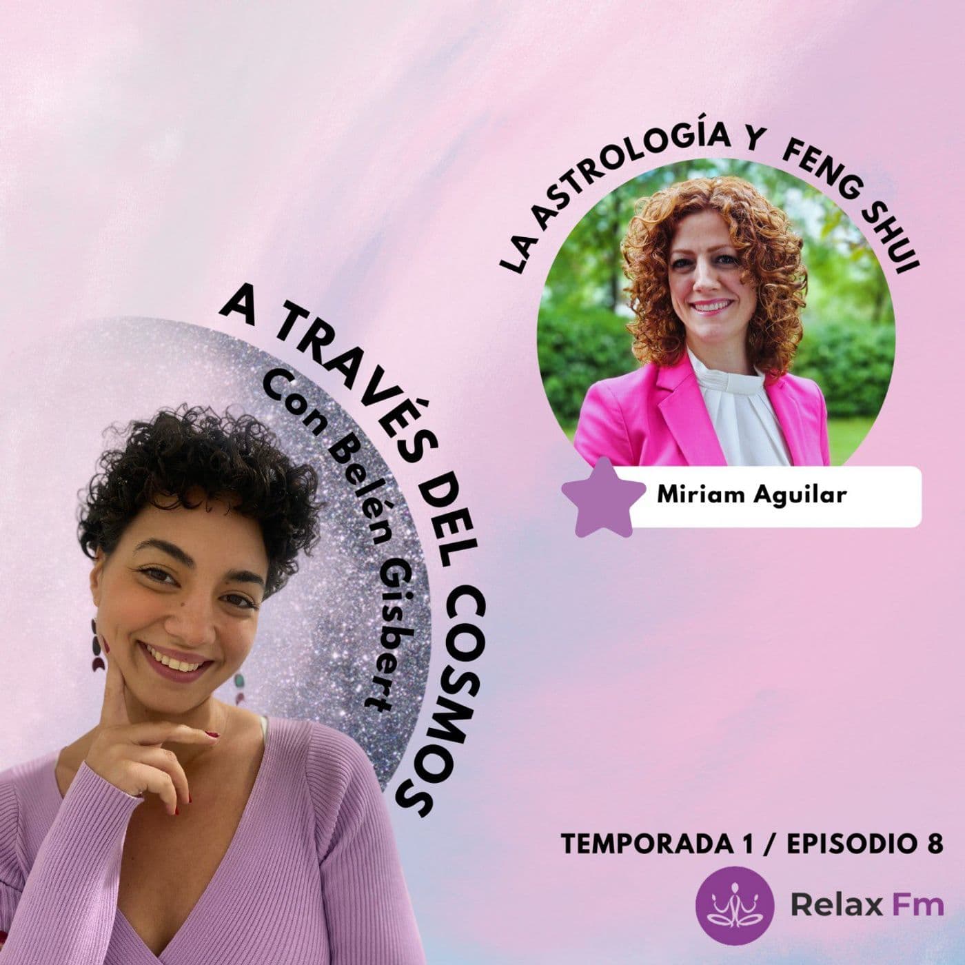 La Astrología y el Feng Shui - A Través del Cosmos con Belén Gisbert cover