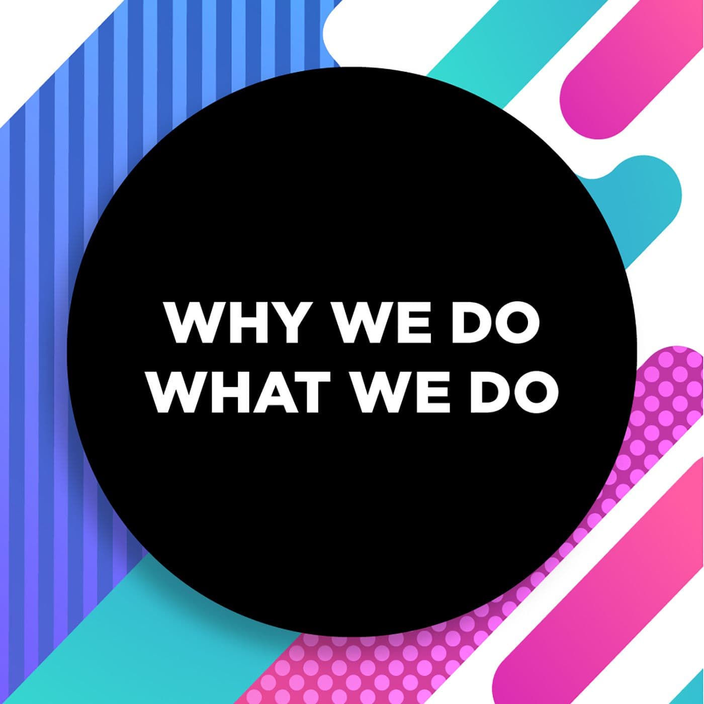 Guess Who..? - Why We Do What We Do cover