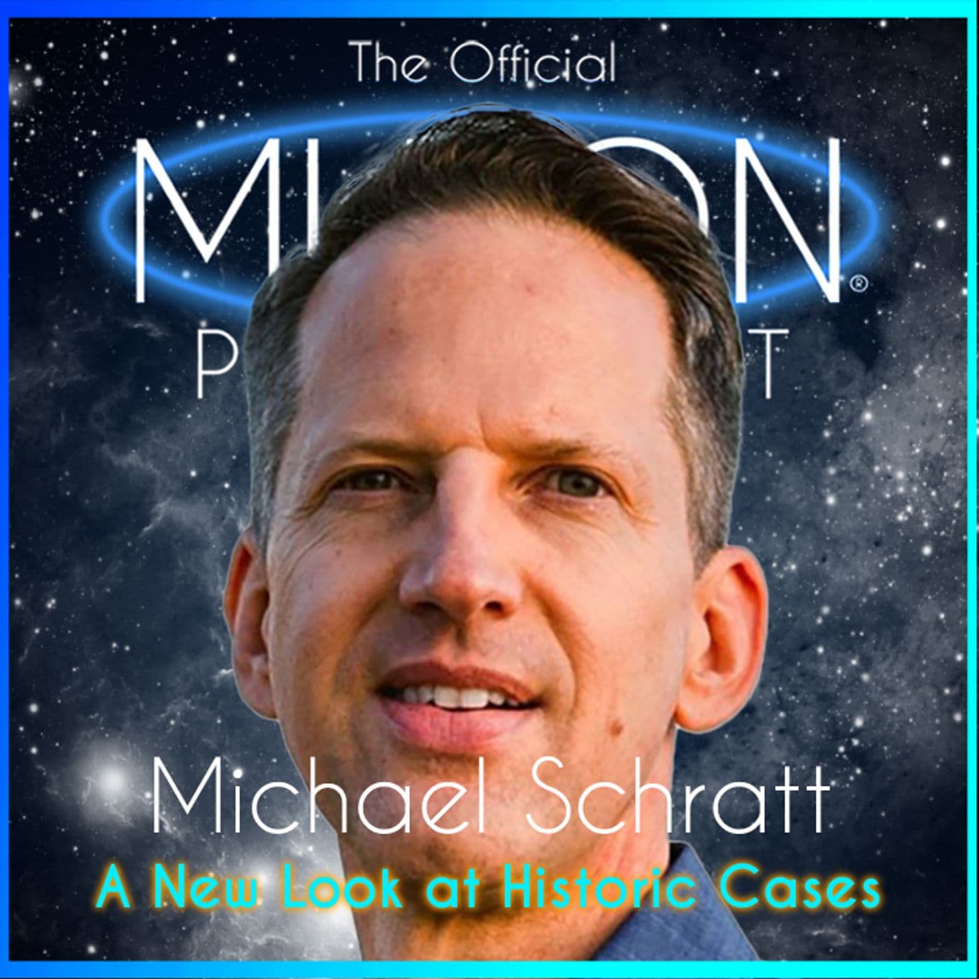 Episode 42 - Michael Schratt: UFO Crash Retrievals - The Official MUFON Podcast cover