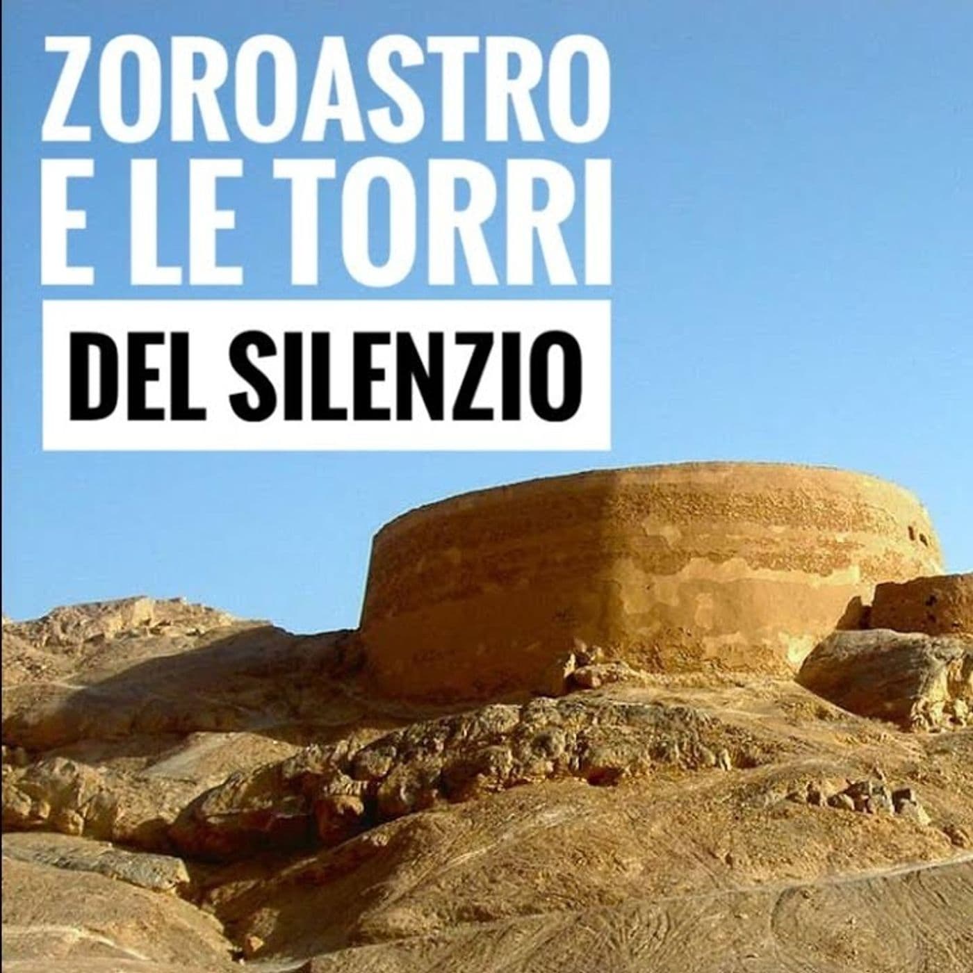 Zoroastro e le Torri del Silenzio - Enrico Baccarini - Enigma cover