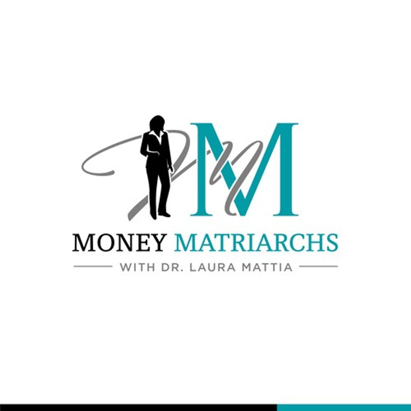 Money Matriarchs with Dr. Laura Mattia cover