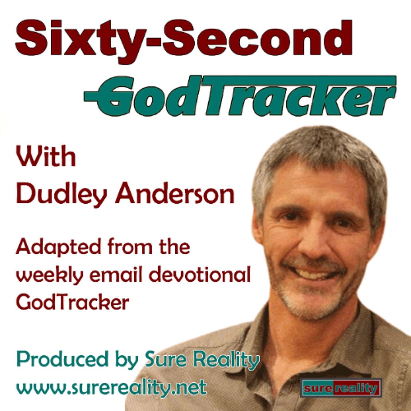#610 - God-tracking is fanning the flames - Sure Reality Podcasts cover