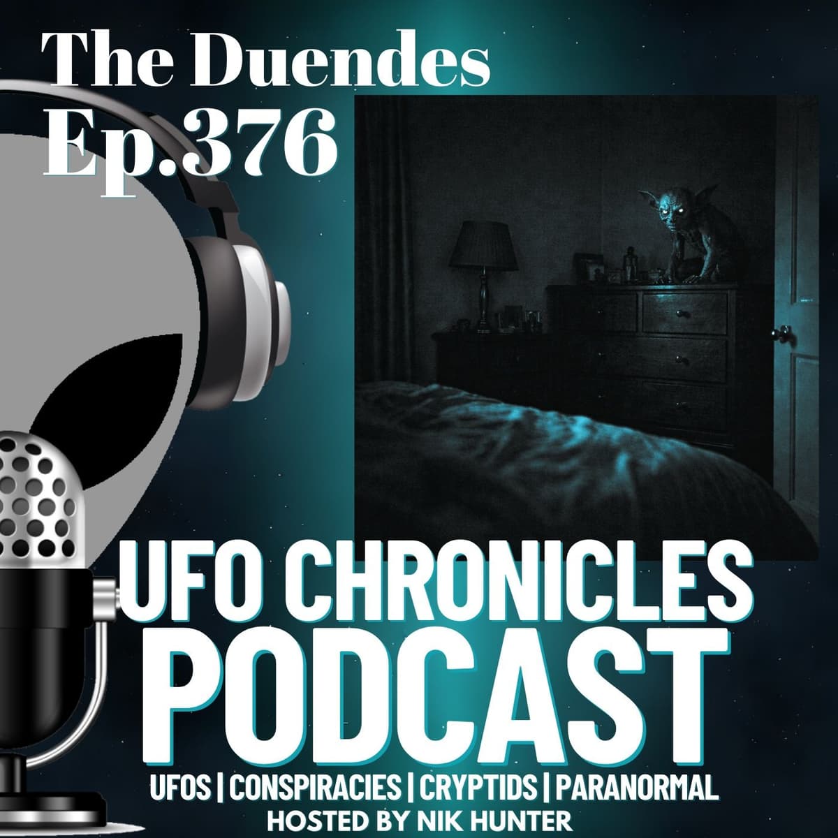 Ep.376 The Duendes - UFO Chronicles Podcast cover