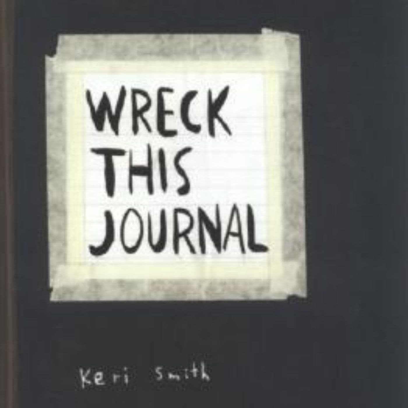 Wreck This Journal: A Creative Guide to Destruction - Bookey Summary cover