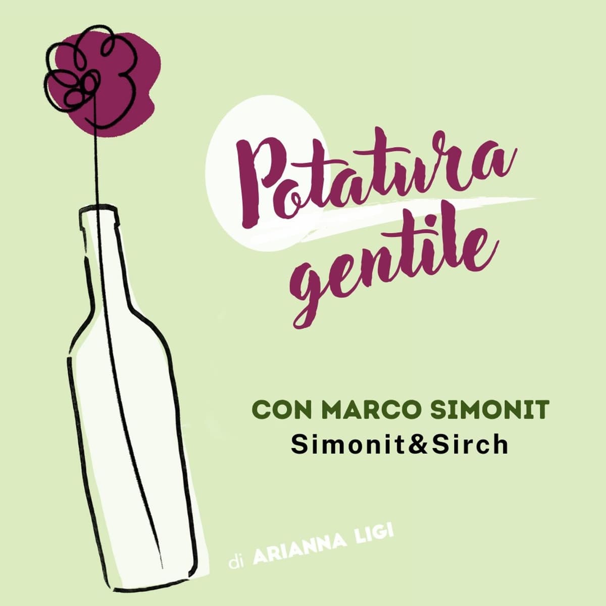 10 | Potatura Gentile | con Marco Simonit di Simonit&Sirch - La Bottiglia Gentile cover