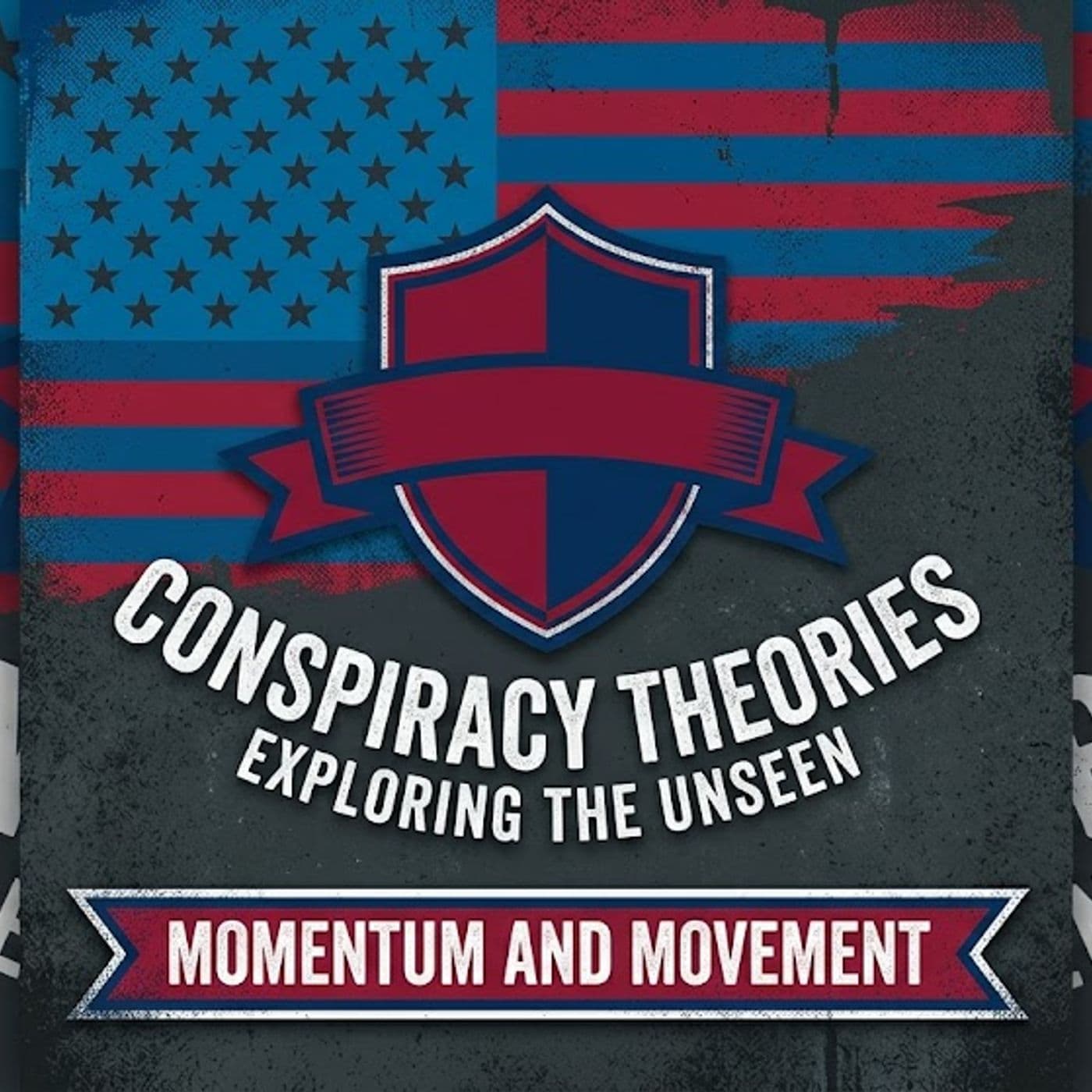 Momentum Only Comes With Movement — Conspiracy Theories Exploring The Unseen cover