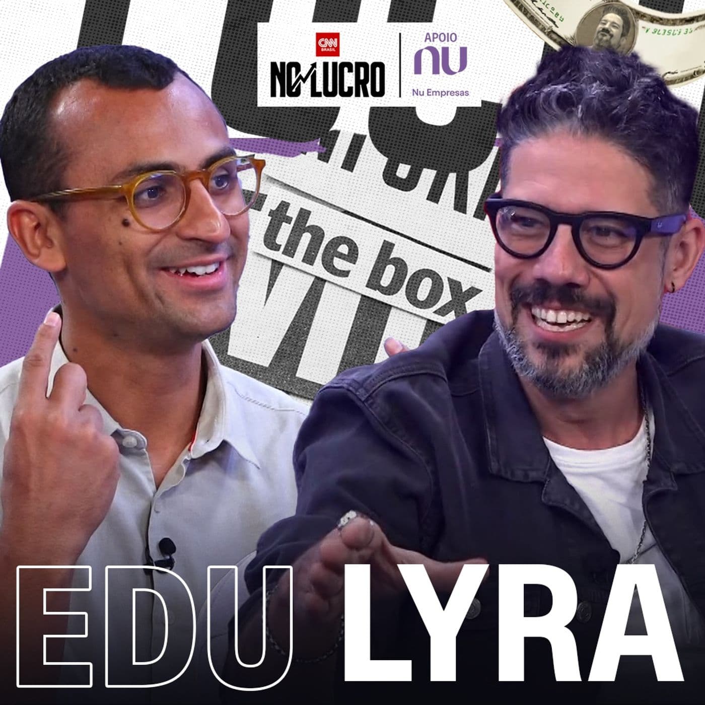 Edu Lyra | No Lucro CNN #115 - No Lucro CNN cover