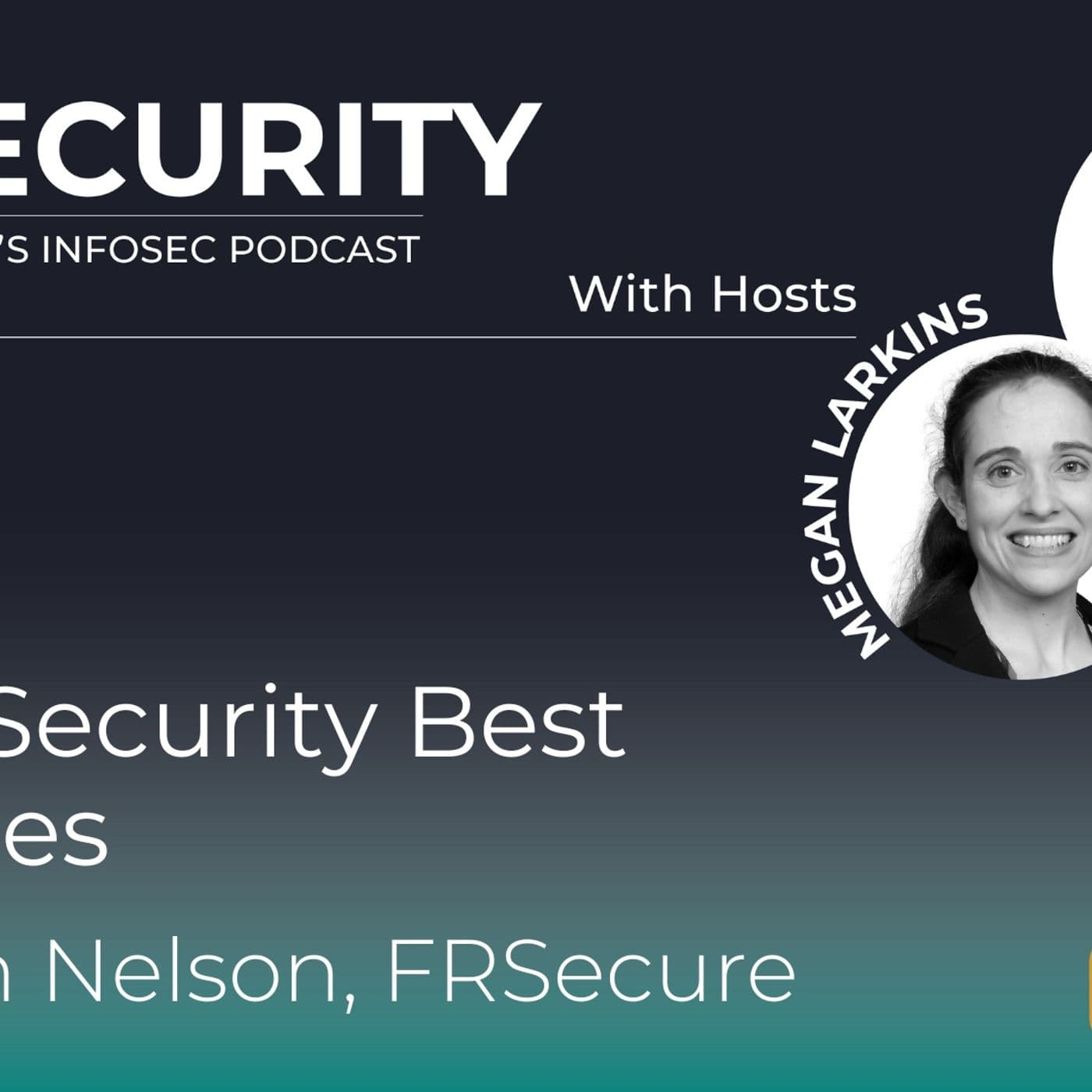 Unsecurity Episode 247: Cloud Security Best Practices with Jim Nelson - UNSECURITY: Information Security Podcast cover