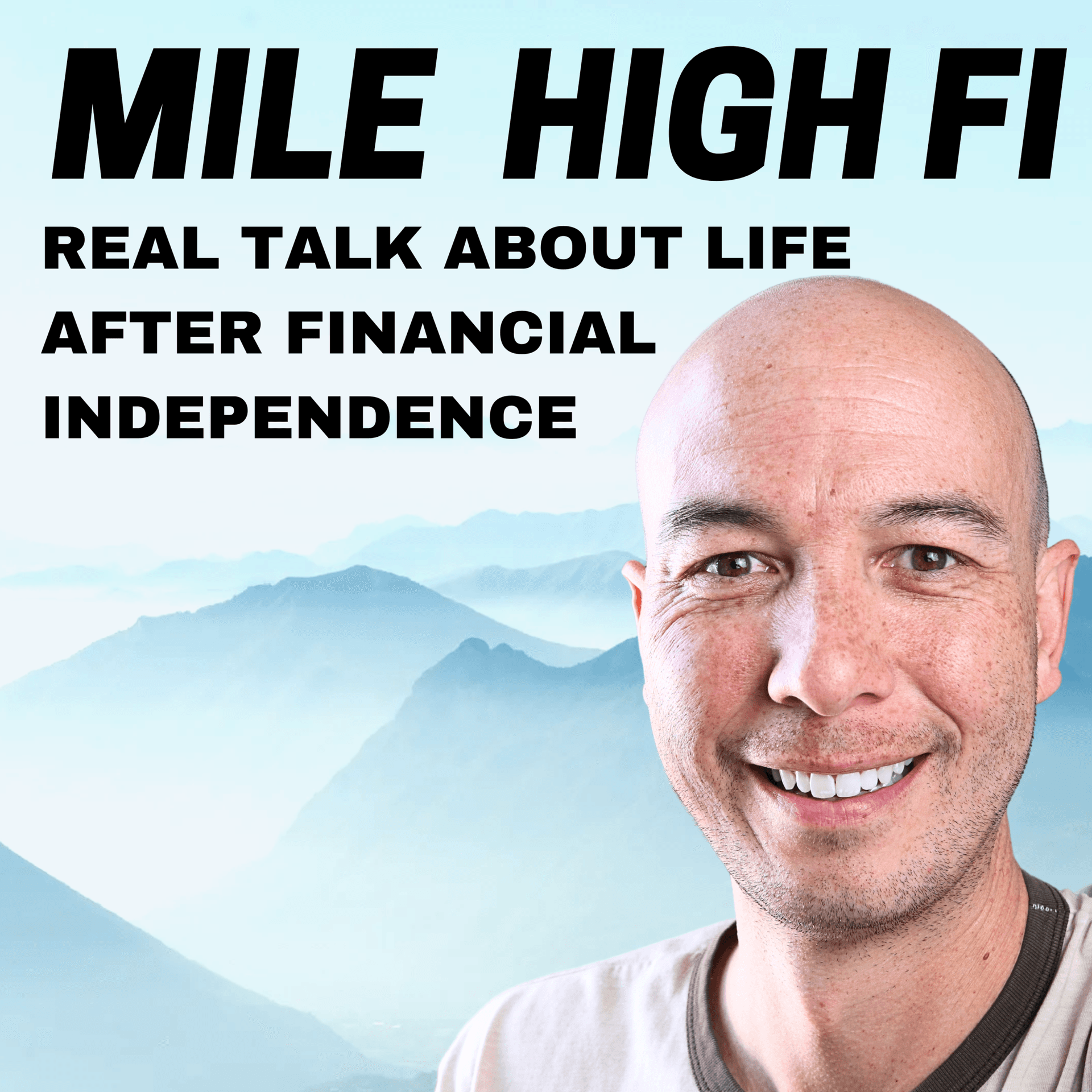 Mile High FI Podcast cover