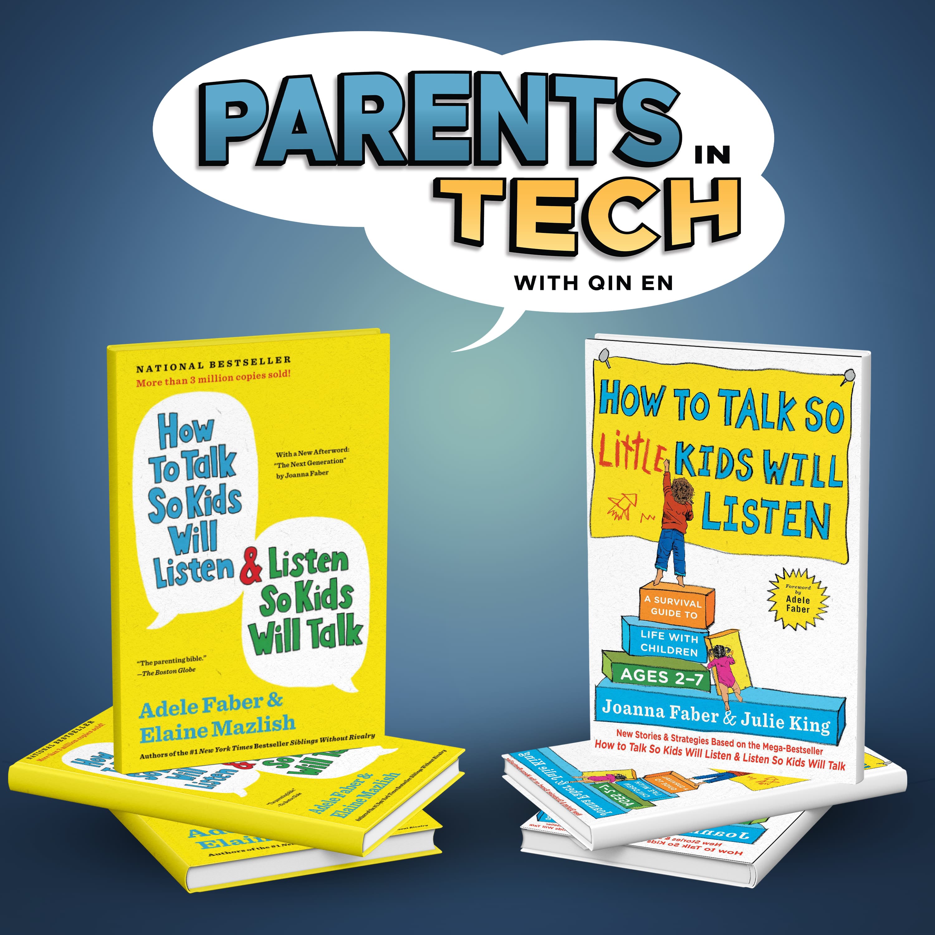 Book Club: Communicating with Children - How to Talk so Little Kids Will Listen - Parents in Tech cover