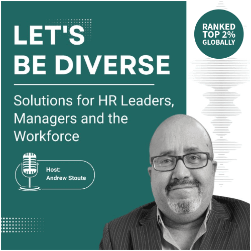 What Leadership Didn't Prepare Us For: The Lessons We Learn In Real Time - Let's Be Diverse: Solutions for HR Leaders, Managers and the Workforce cover