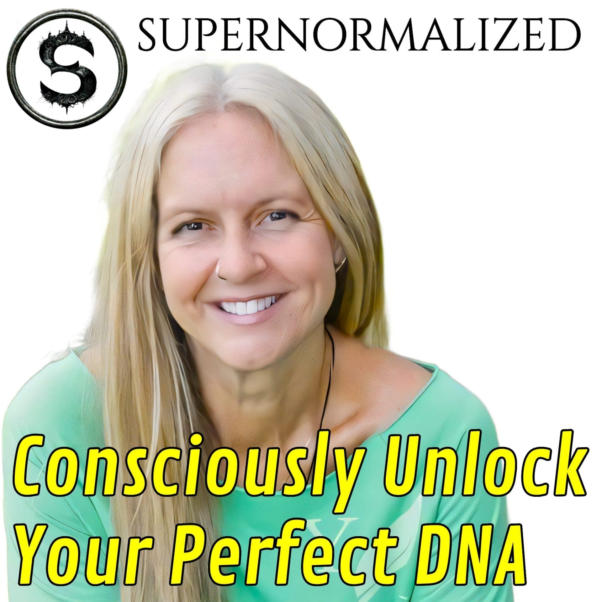 Dr. Sharnael Wolverton-Sihon: Can Frequency Unlock Your Perfect DNA? - Supernormalized Podcast cover