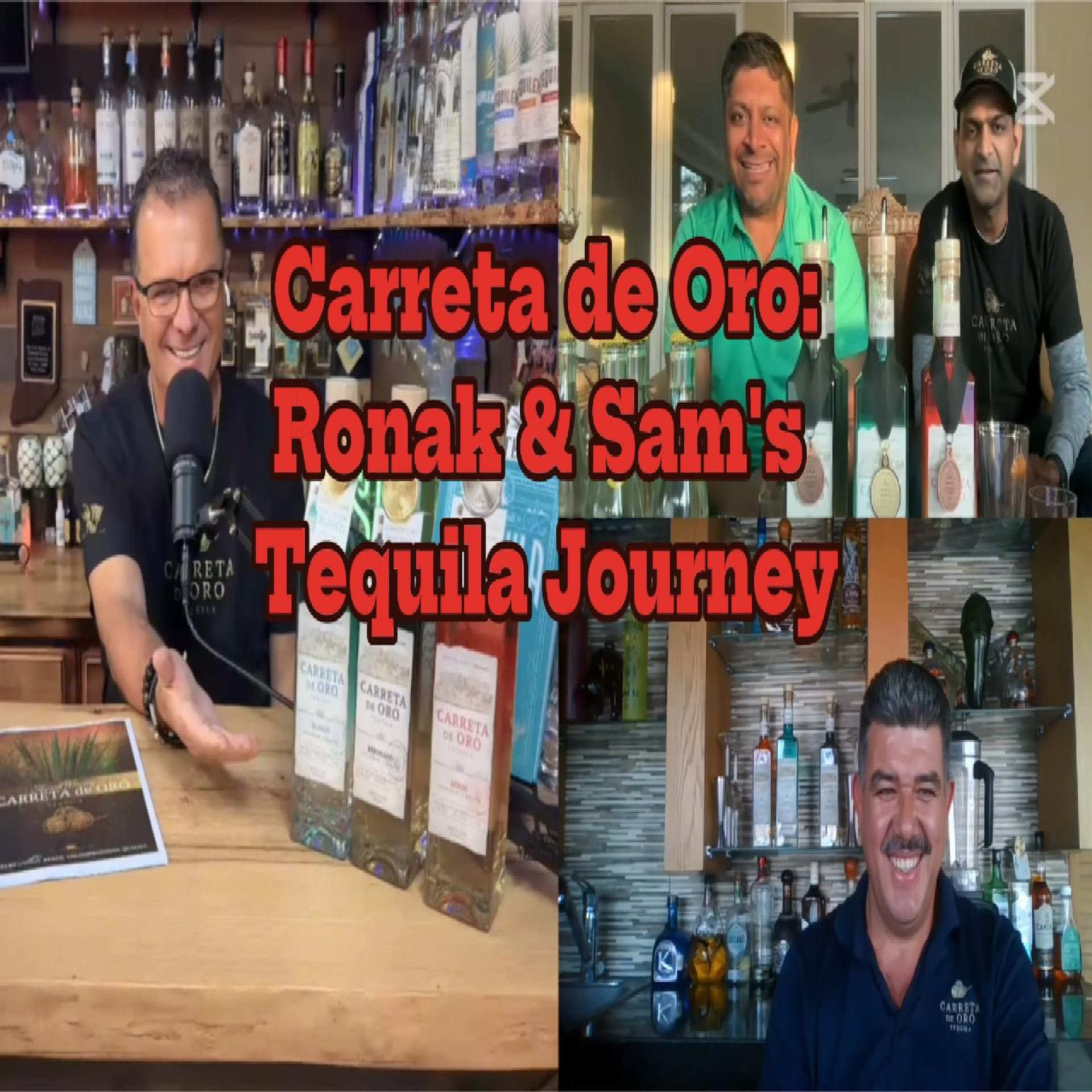 ipping Success: The Art and Heart Behind Carreta de Oro Tequila with Ronak Patel & Samuel Deacerda — Tasting Tequila with Brad cover