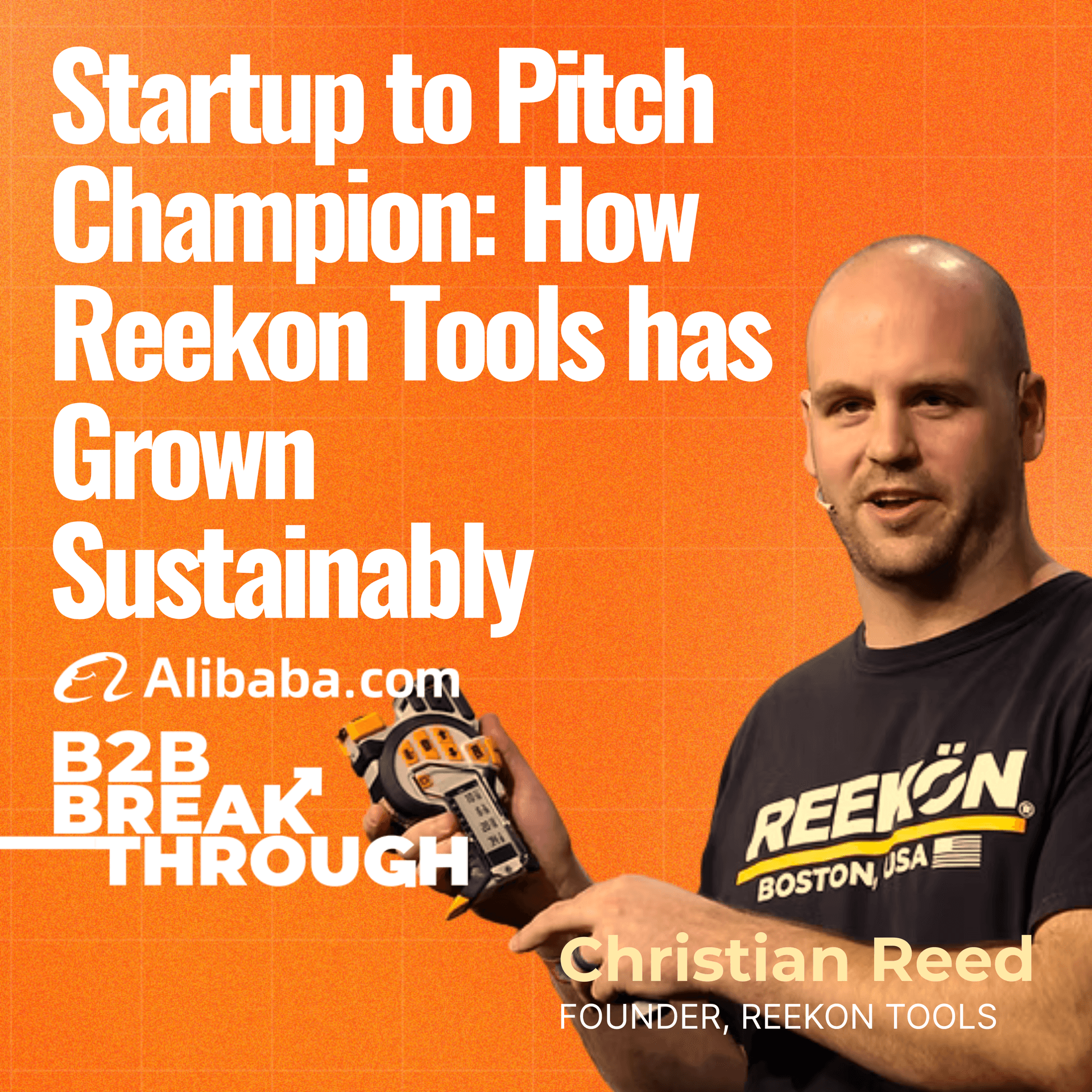 Startup to Pitch Champion: How Reekon Tools has Grown Sustainably - B2B Breakthrough Podcast cover