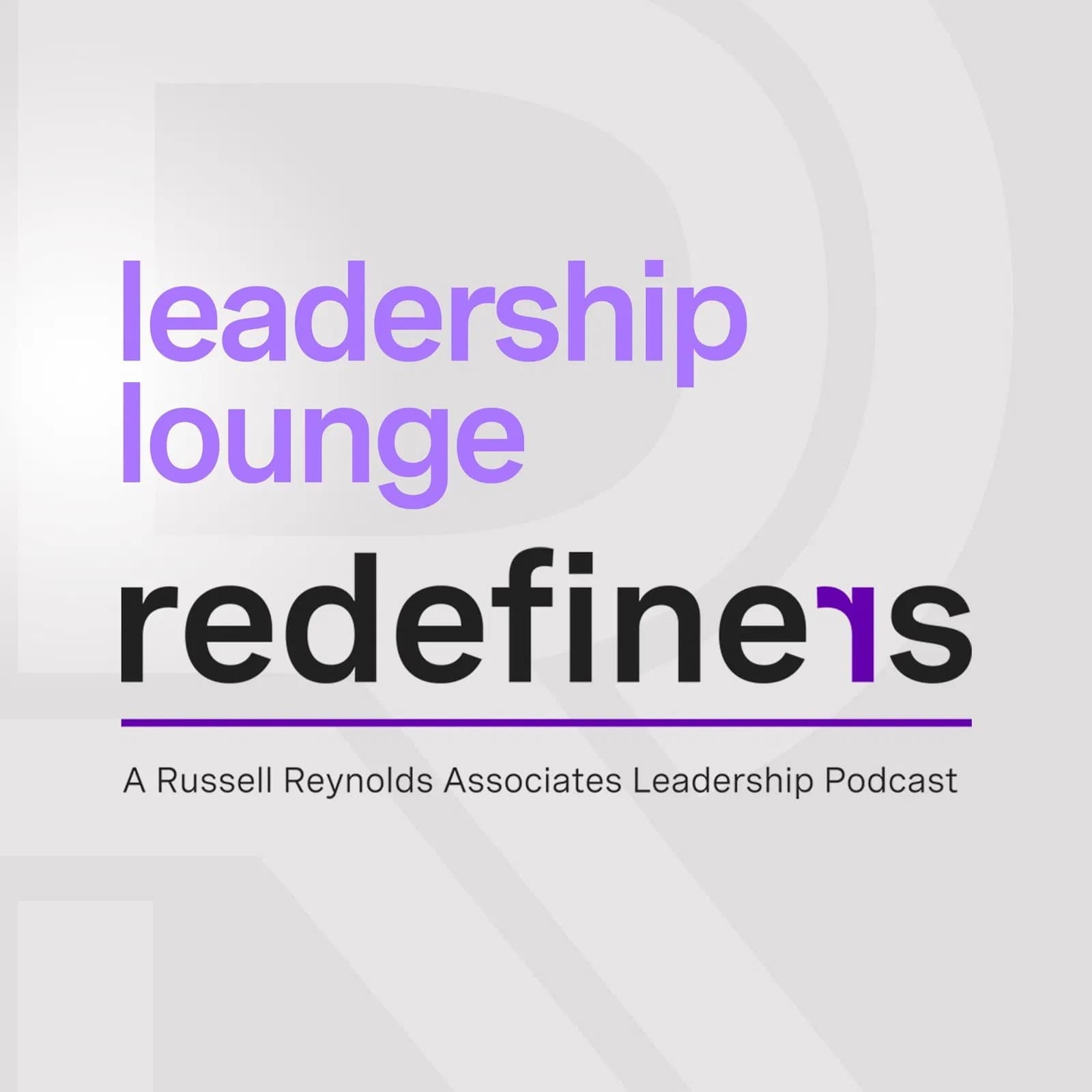 Leadership Lounge: How to develop your personal leadership brand - Redefiners cover