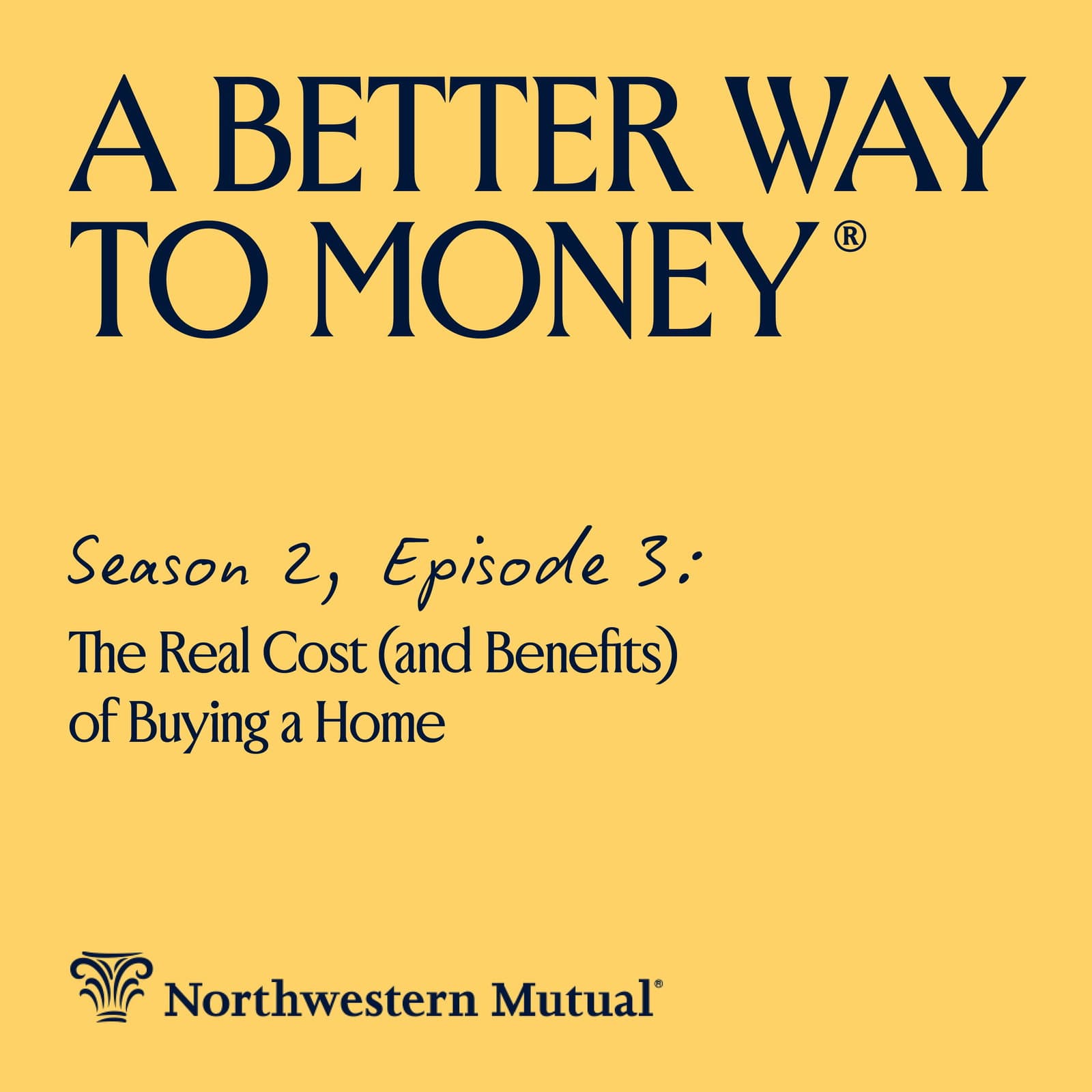 The Real Costs (and Benefits) of Buying a Home — A Better Way to Money cover