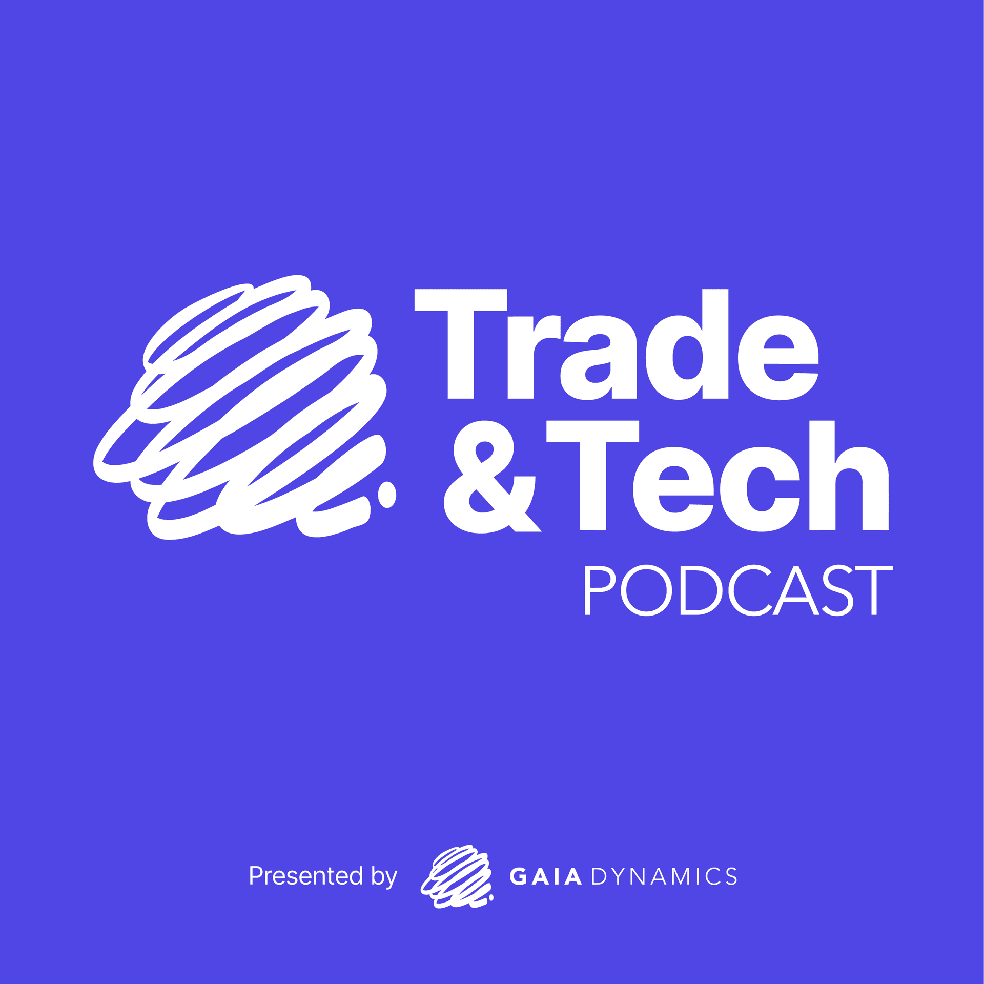 Trade & Tech Podcast cover