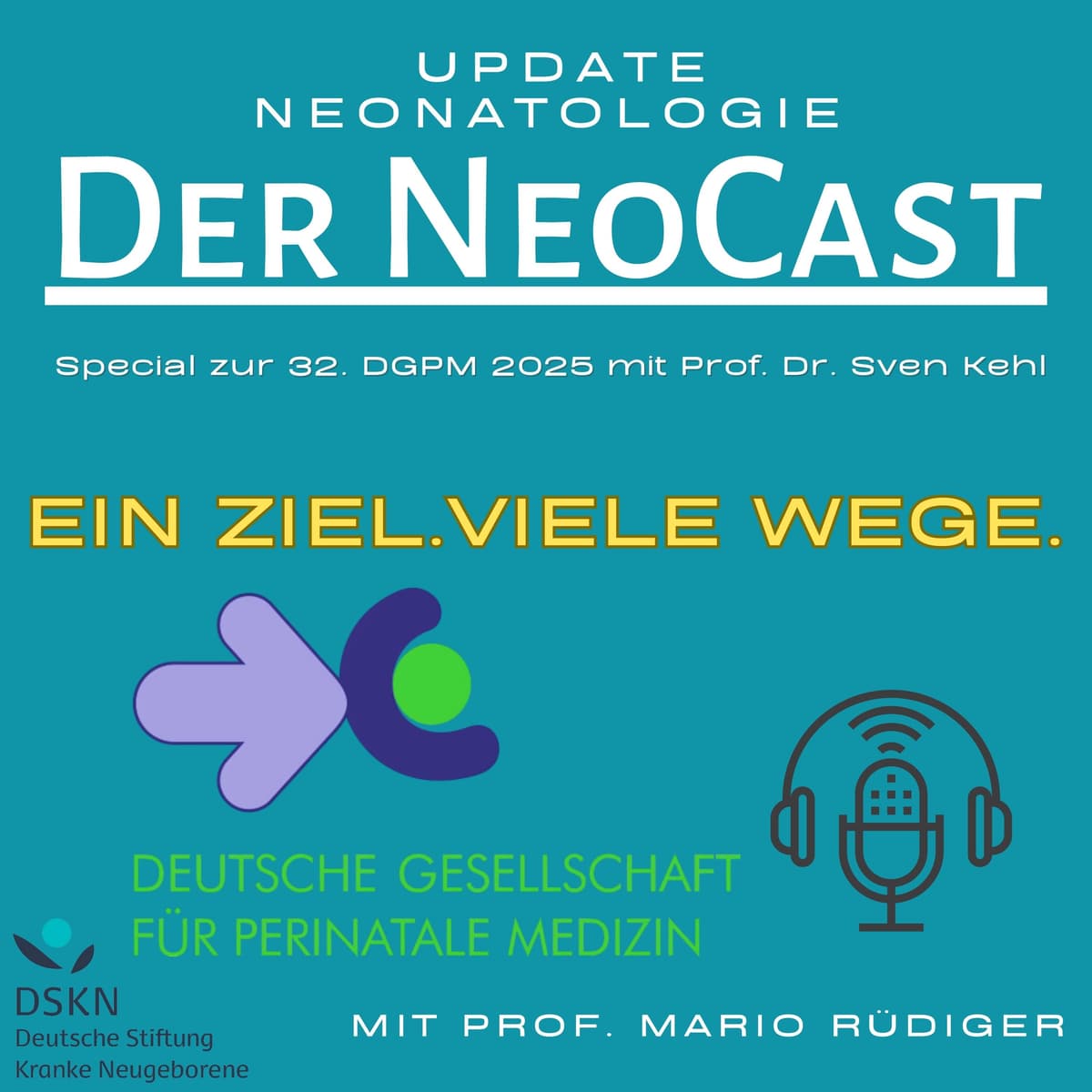 Special zur 32 DGPM mit Prof. Dr. Sven Kehl - Der NeoCast: Update Neonatologie cover