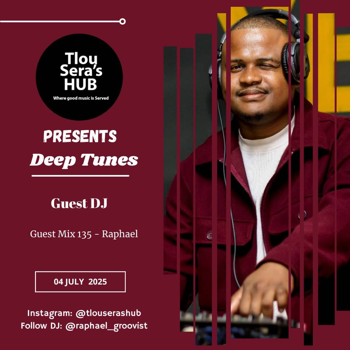 Guest Mix 135 - Raphael - Tlou Sera's Hub cover