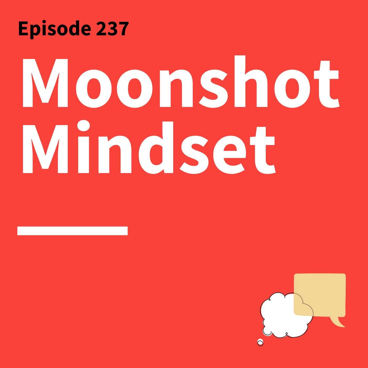 237. Mistake It Till You Make It: Learn Faster and Fail Smarter - Think Fast Talk Smart: Communication Techniques cover