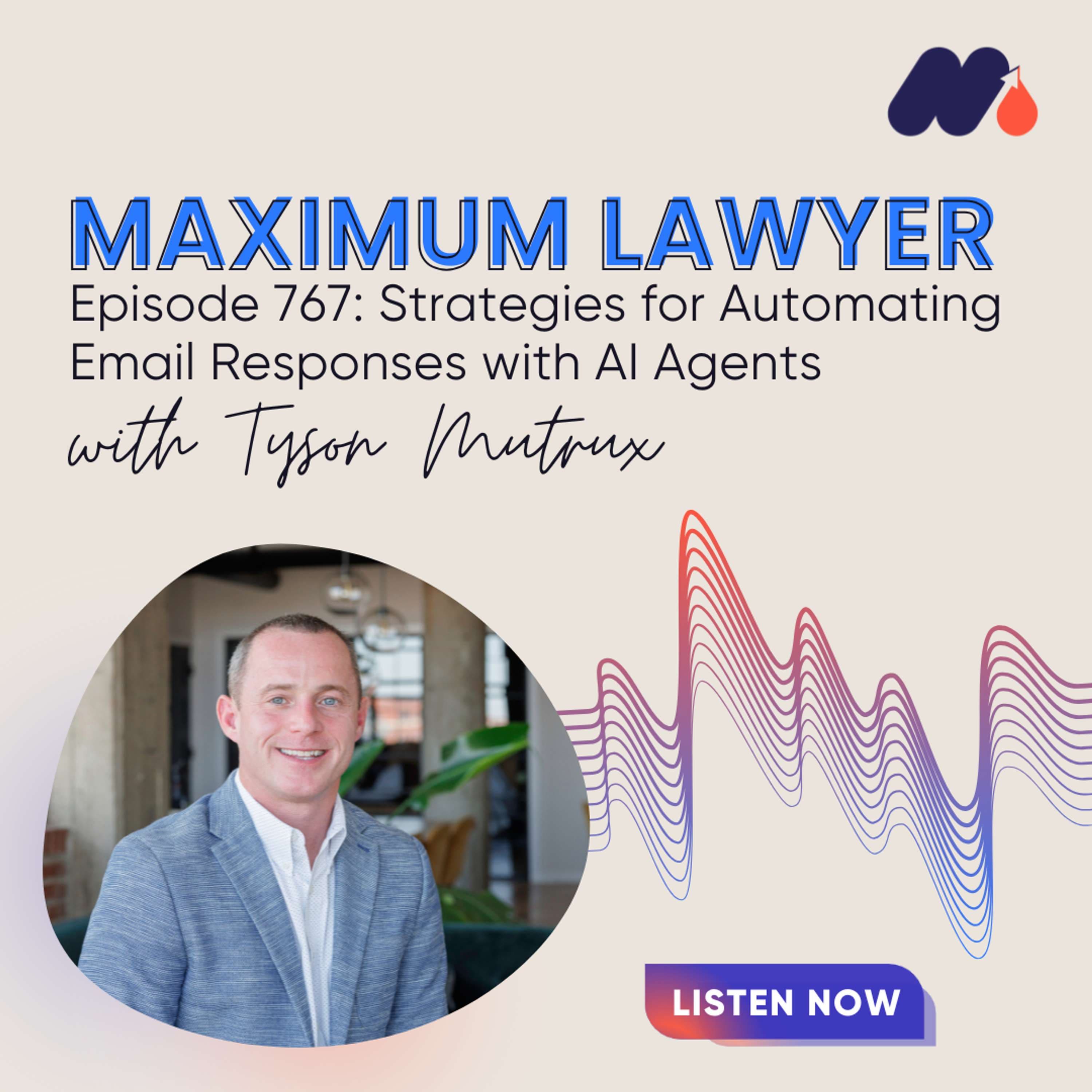 Strategies for Automating Email Responses with AI Agents - Maximum Lawyer cover