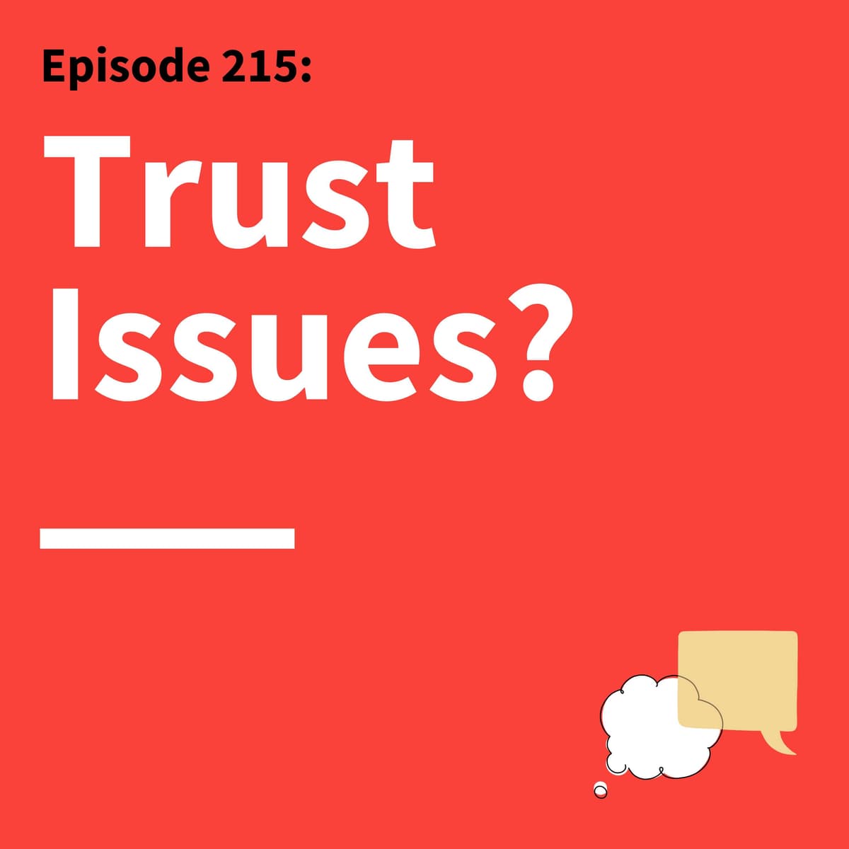 215. The New Media Landscape: Trust, Transparency, and Transformation - Think Fast Talk Smart: Communication Techniques cover