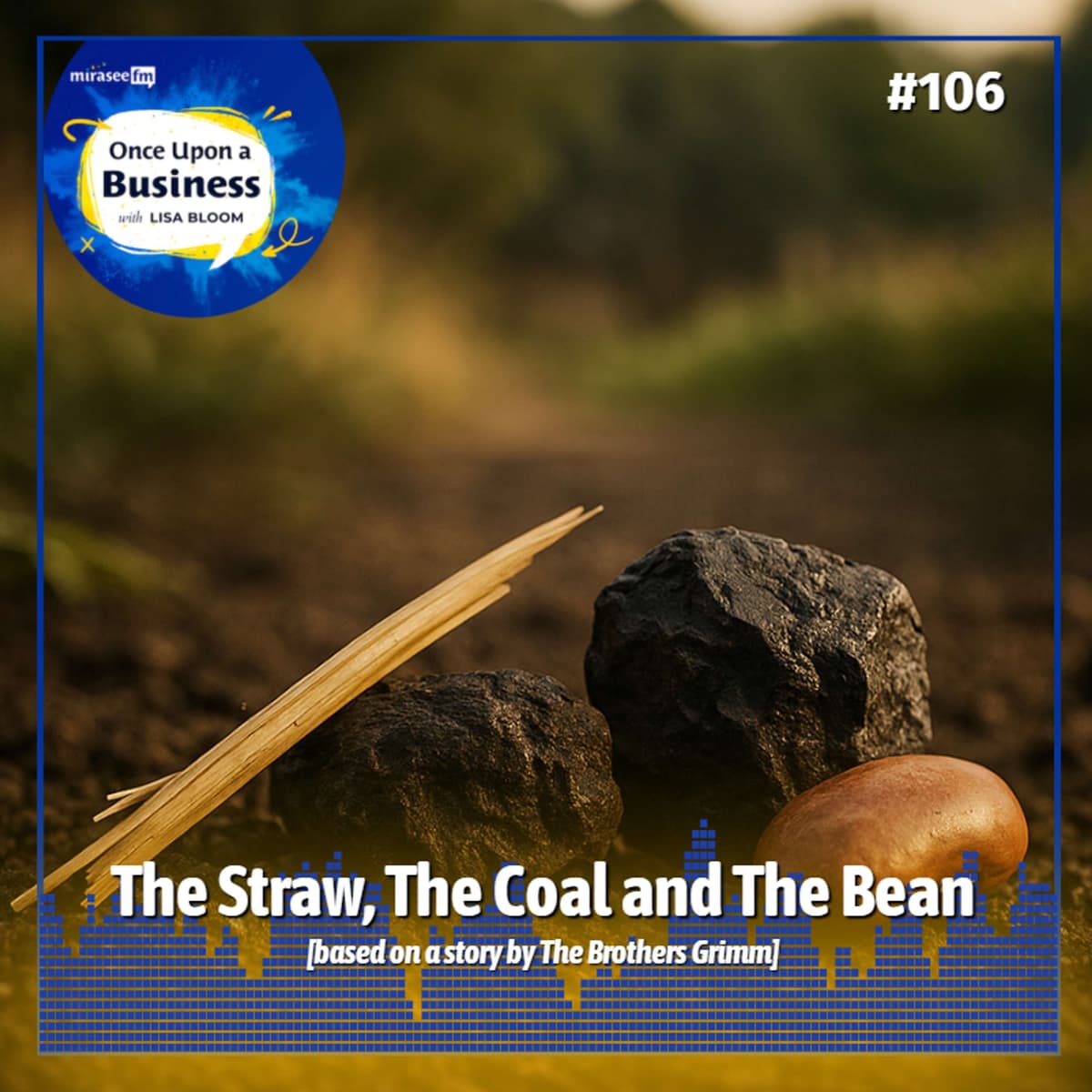 The Straw, The Coal, and The Bean - Once Upon a Business cover
