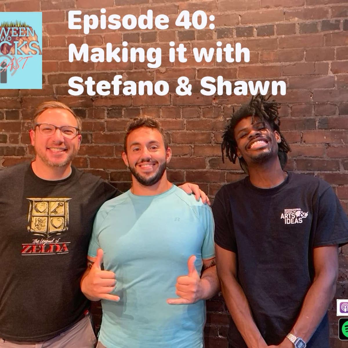 Making It With Stefano & Shawn | Episode 40 - Between Two Rocks cover