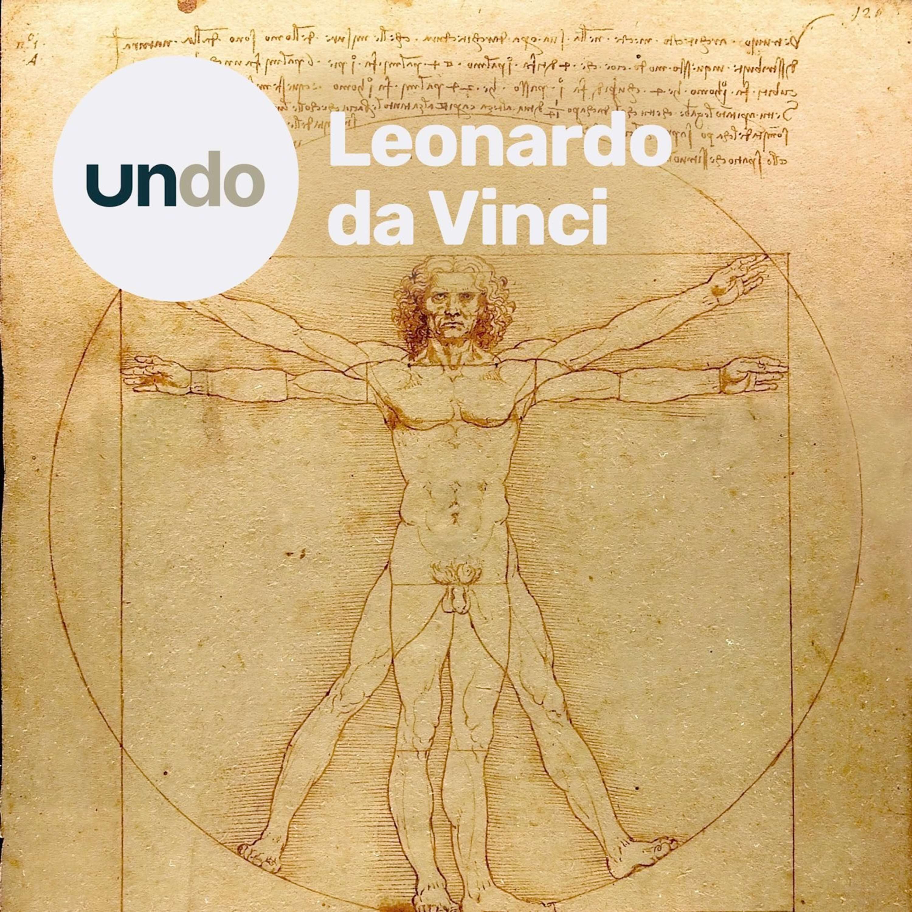 How to be a polymath – Leonardo da Vinci - Undo – How history's outliers got stuff done cover