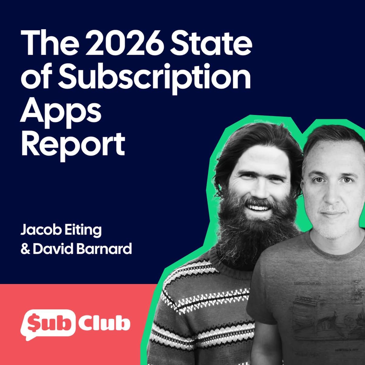 The 2026 State of Subscription Apps Report - Sub Club by RevenueCat cover