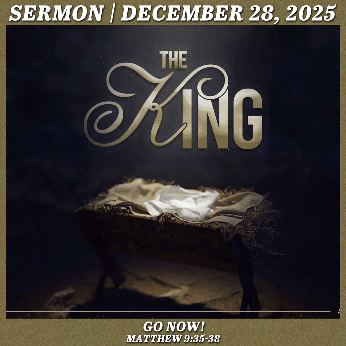 Go Now! - December 28, 2025 - First Baptist Arlington Sermons cover
