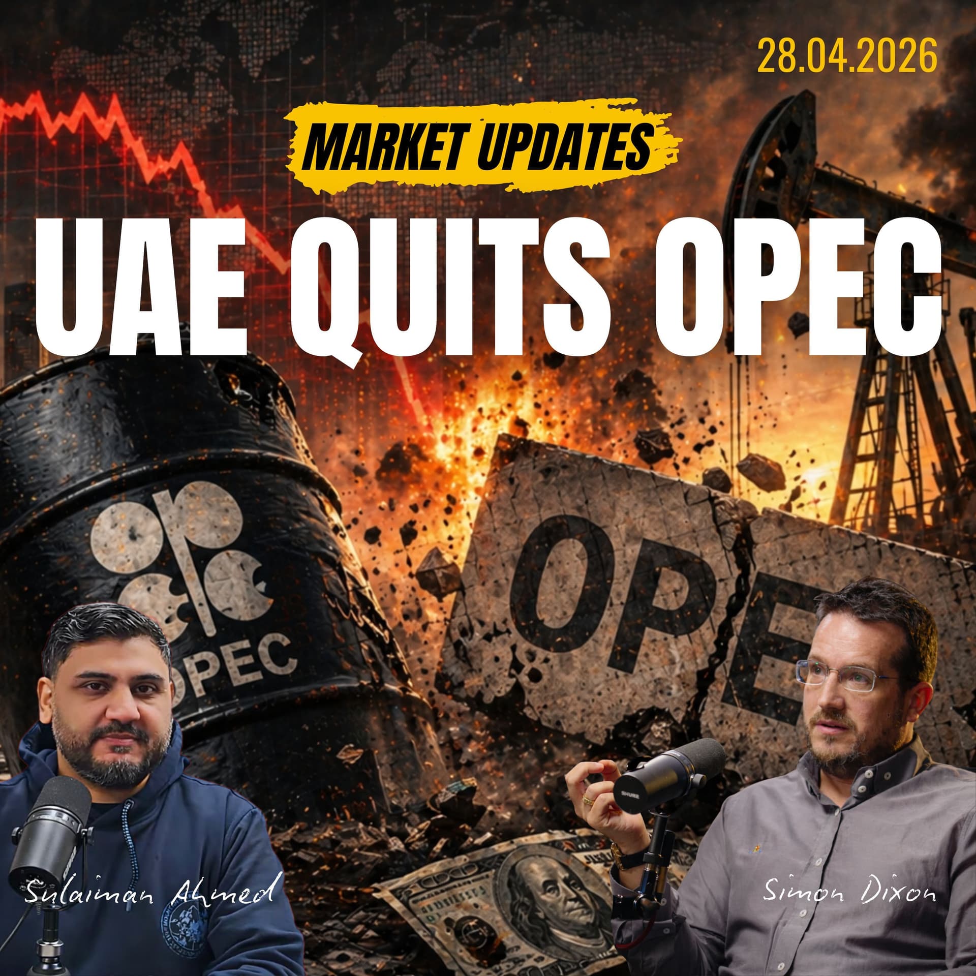 UAE LEAVES OPEC, Is This The End Of Saudi Arabia and Opec Countries? | Market Update — Simon Dixon Hard Talk cover