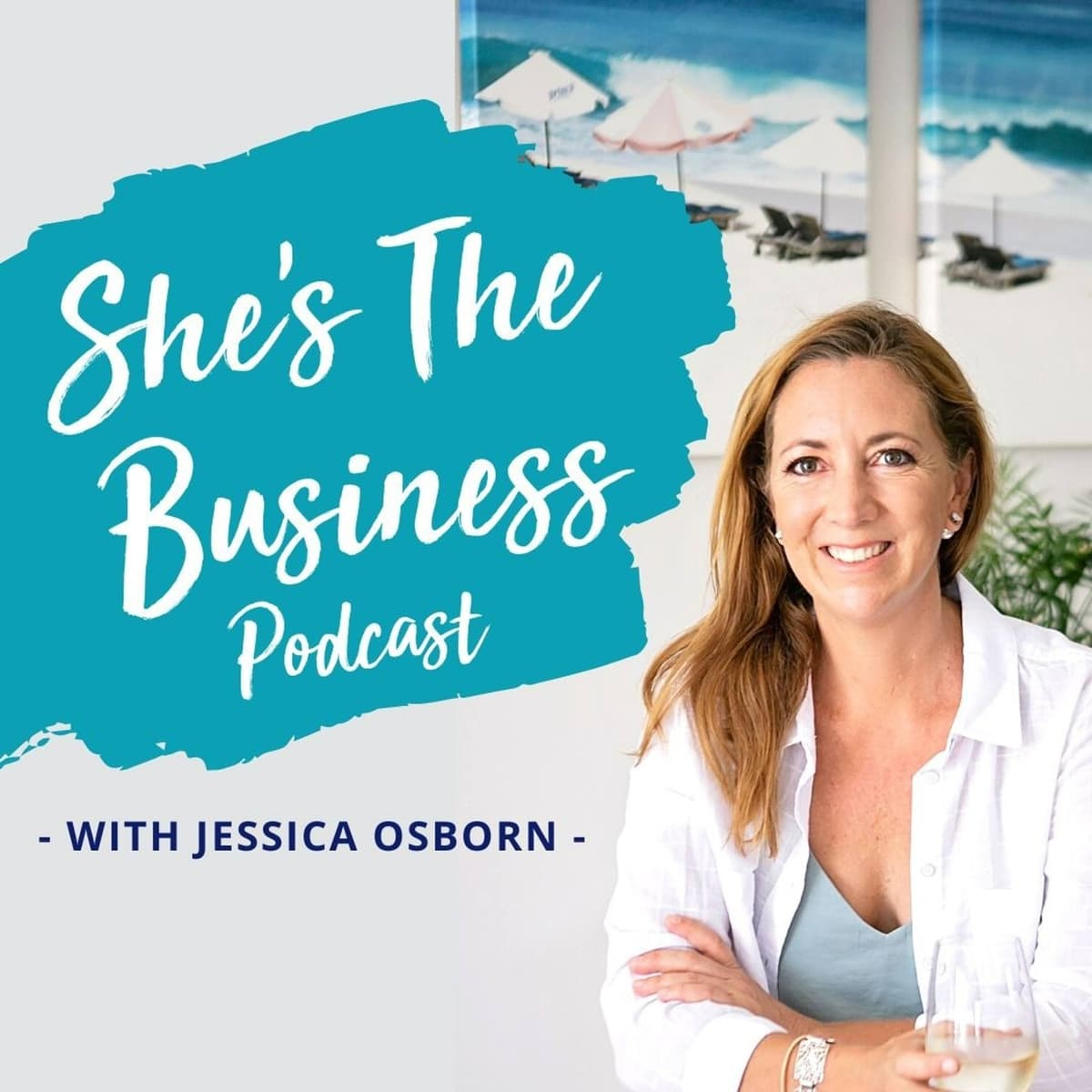 224 - Stepping Into Your Personal Power For Success in 2025 - She's The Business Podcast With Jessica Osborn cover