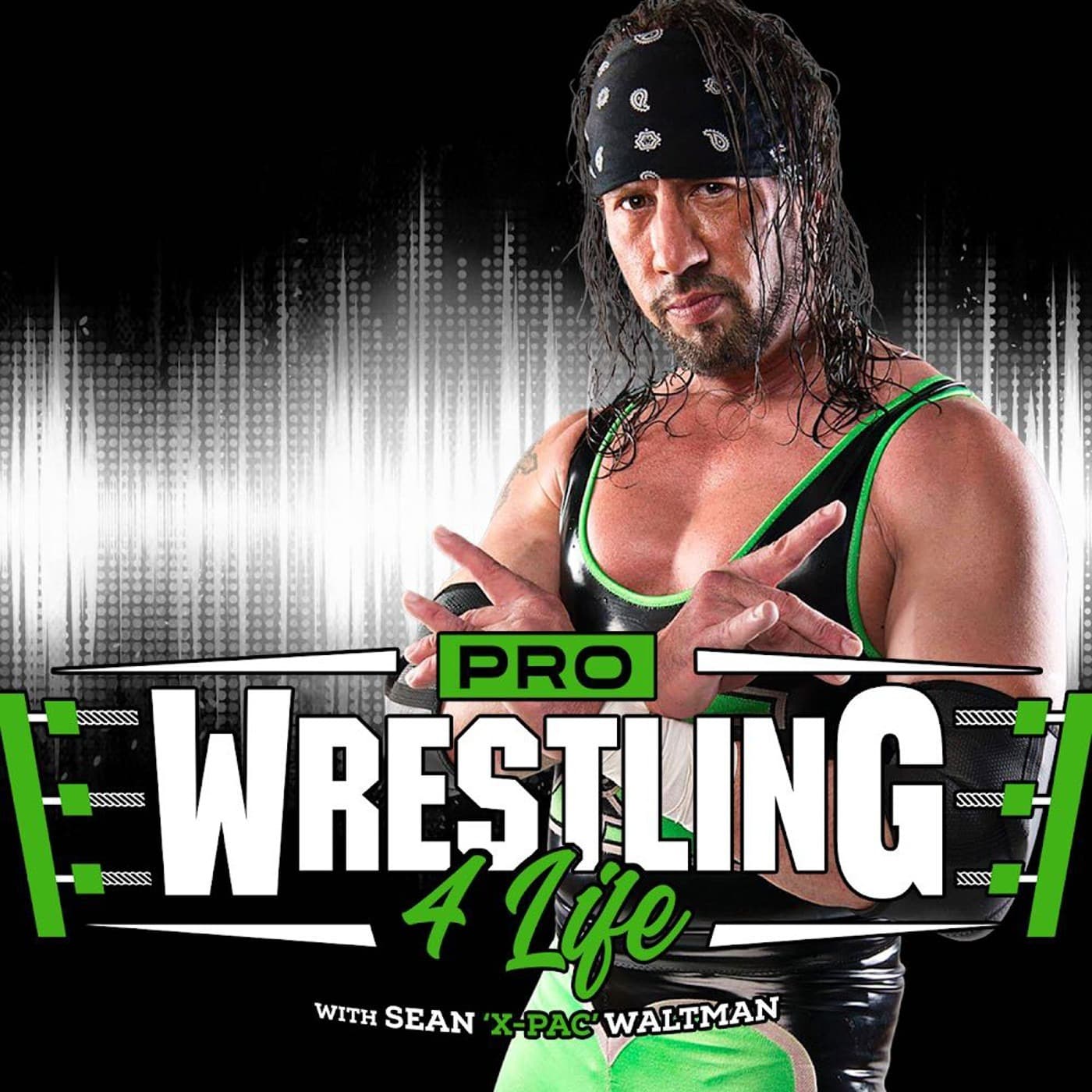Pro Wrestling 4 Life w/ Sean "X-Pac" Waltman cover