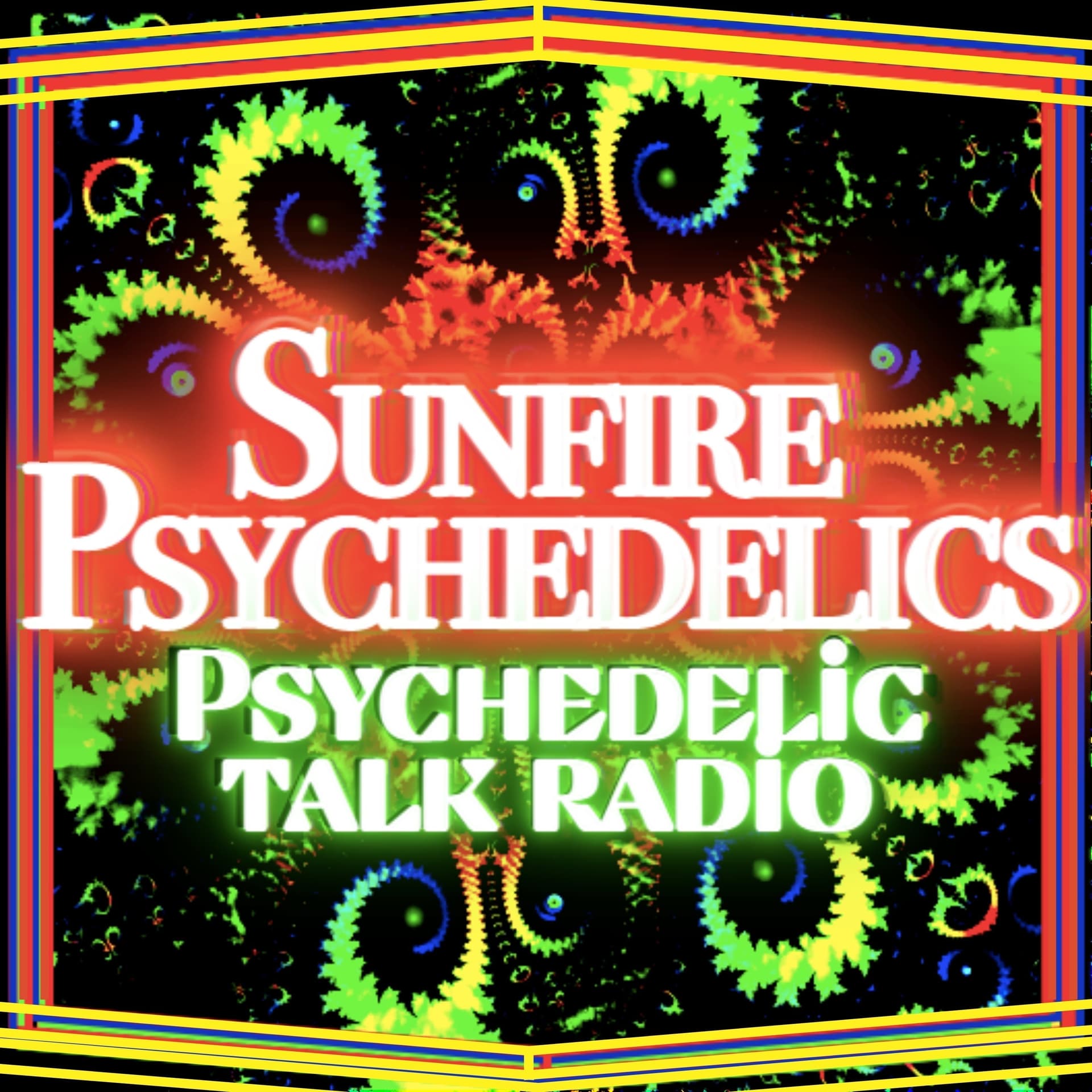 Sunfire Psychedelics ⟡ Psychedelic Talk Radio cover