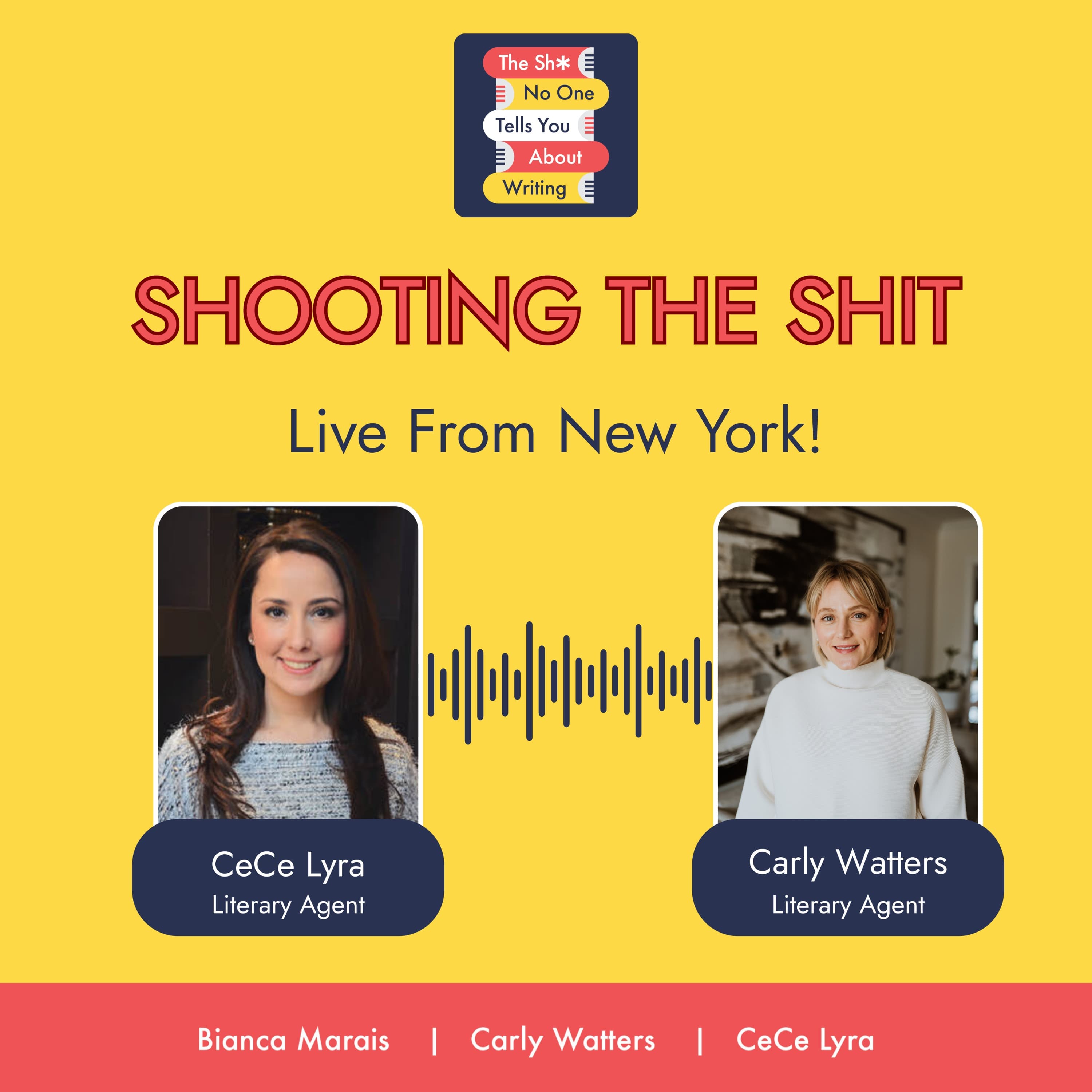 Shooting the Shit Live From New York! - The Shit No One Tells You About Writing cover