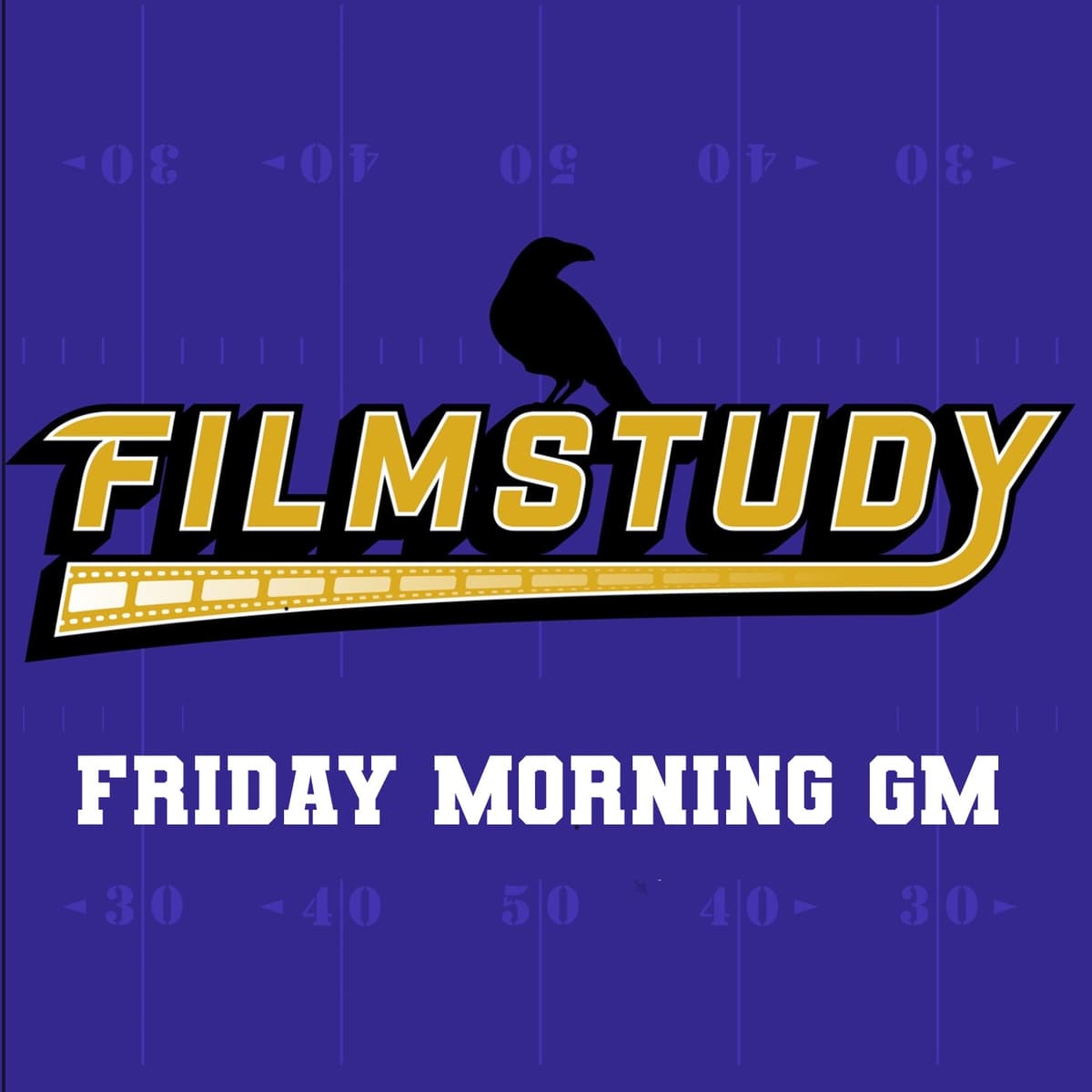 Friday Morning GM 2-20-26 - Filmstudy - Baltimore Ravens Talk cover