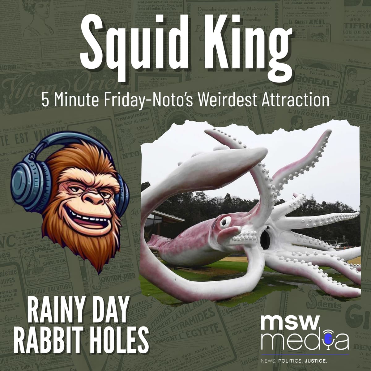 5 Minute Friday: The Squid King - Rainy Day Rabbit Holes: History Unhinged cover