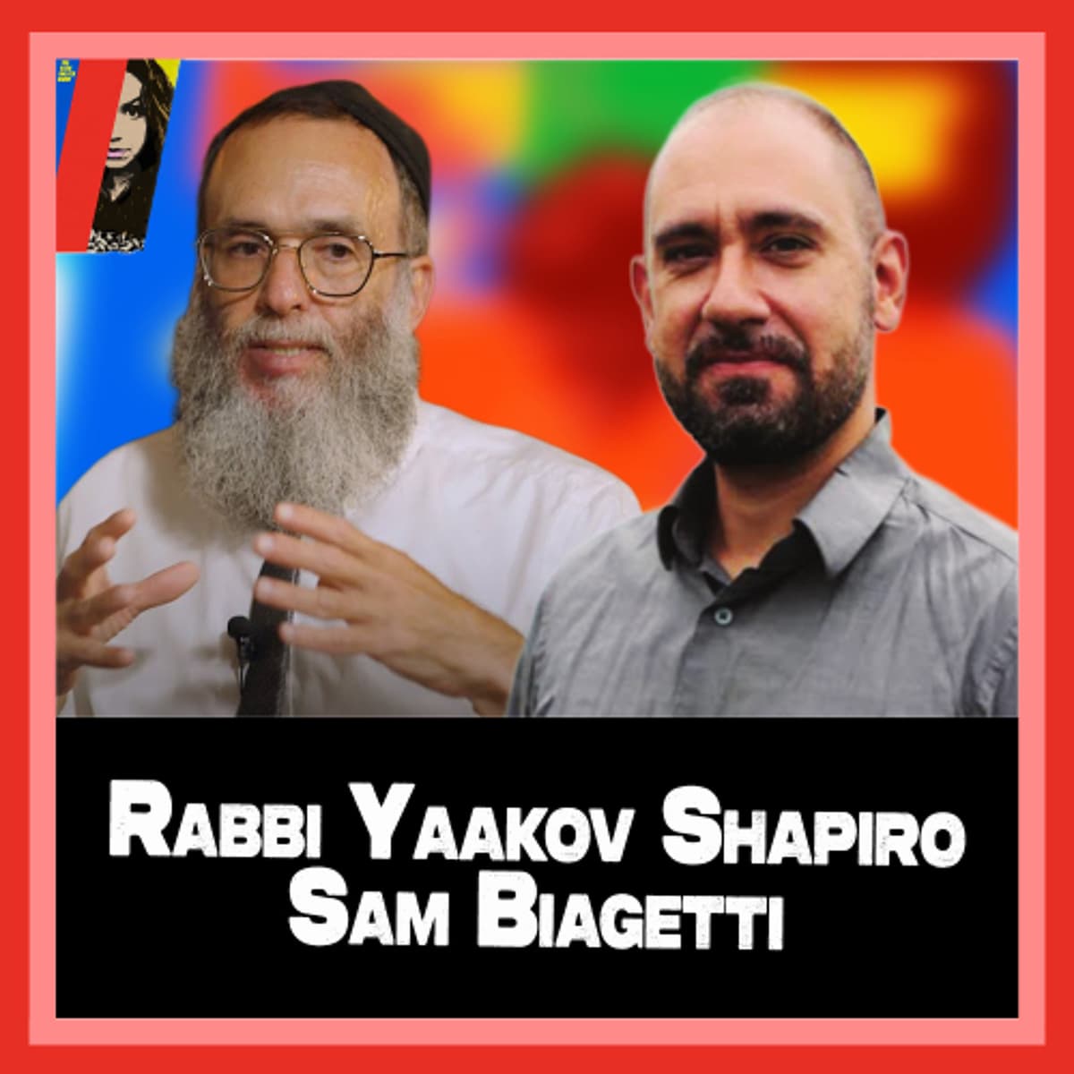 Israel's Lies EXPOSED By Rabbi Yaakov Shapiro and Historian Sam Biagetti - The Katie Halper Show cover