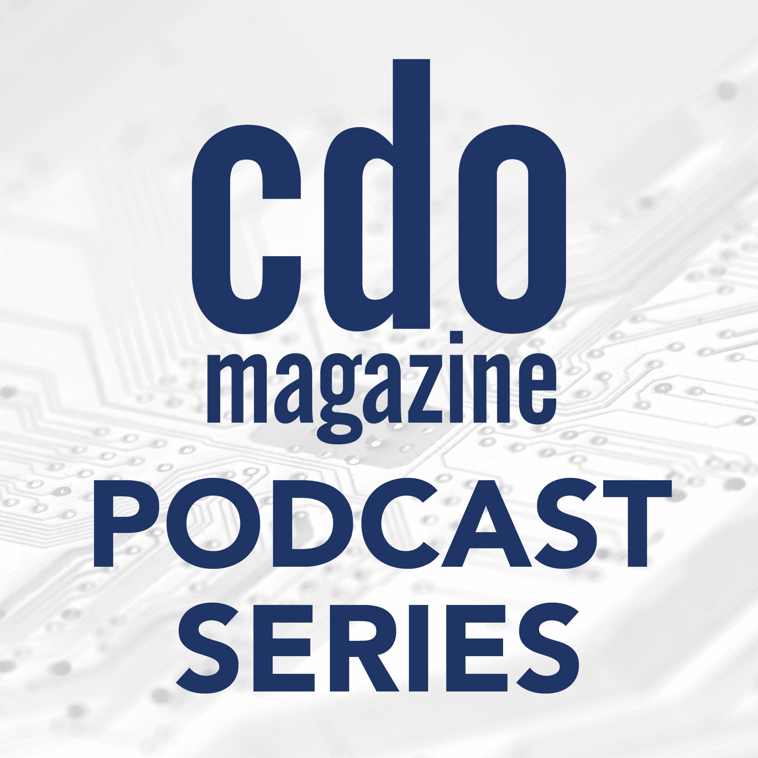CDO Magazine Podcast Series cover