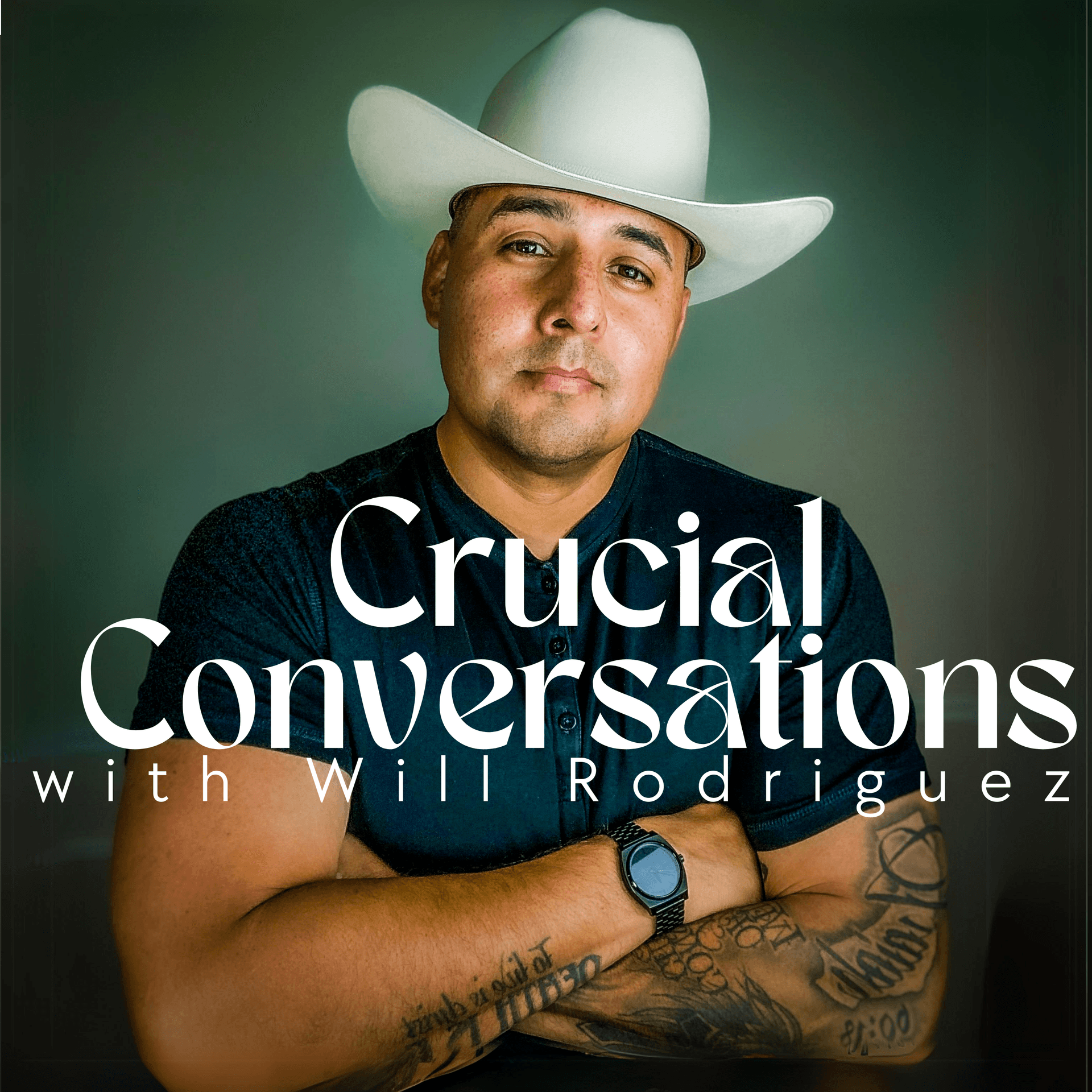 Crucial Conversations with Will Rodriguez cover